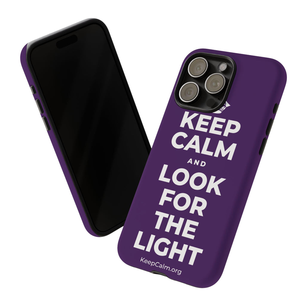 KEEP CALM AND LOOK FOR THE LIGHT Phone Case