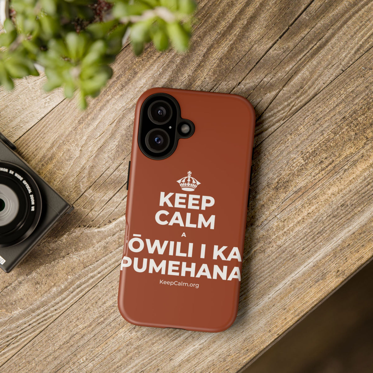 KEEP CALM A ʻŌWILI I KA PUMEHANA Phone Case