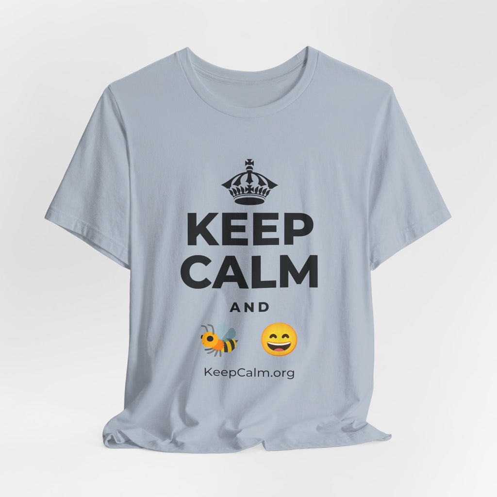KEEP CALM AND 🐝 😄 T-Shirt (White–Asphalt)