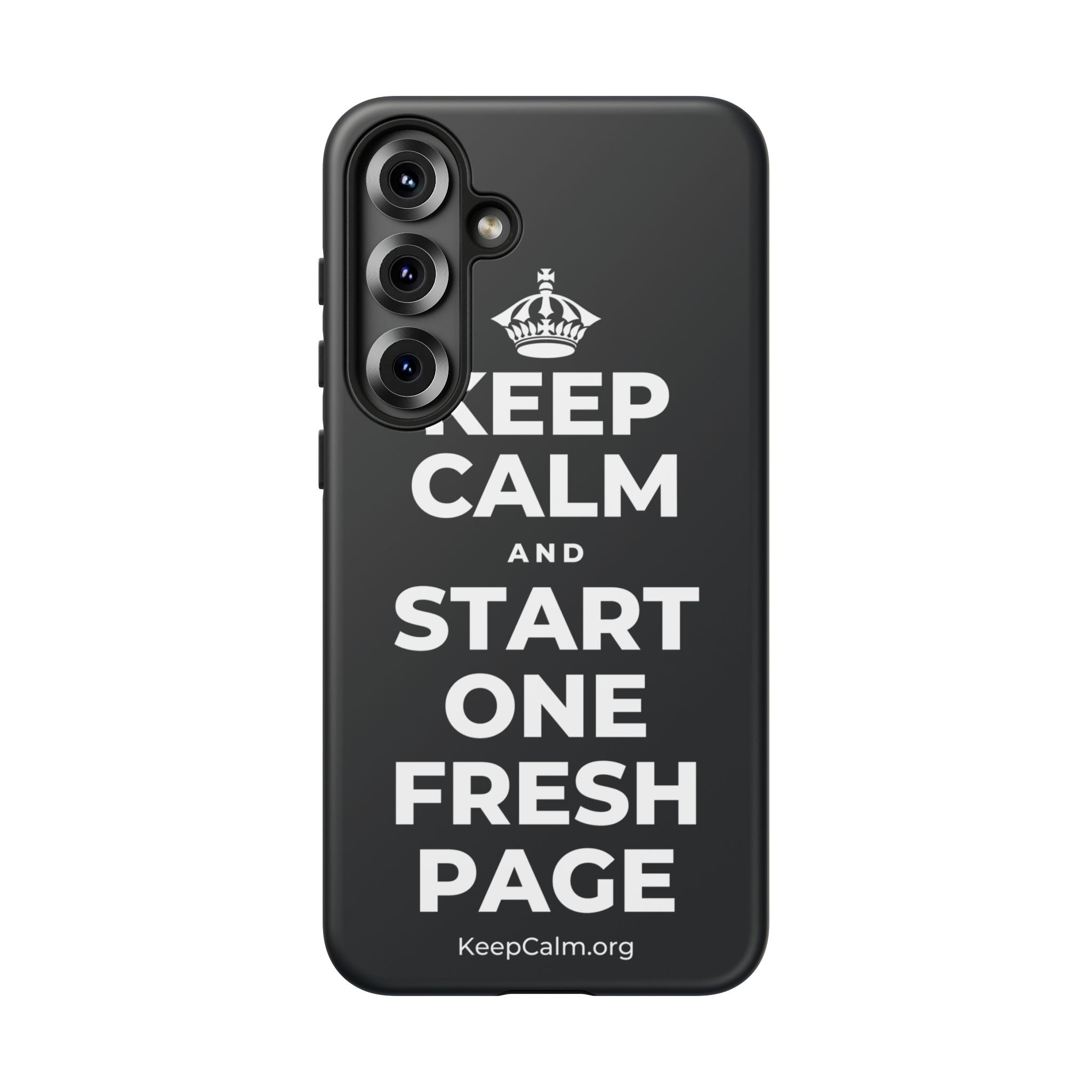 KEEP CALM AND START ONE FRESH PAGE Phone Case (Dark)