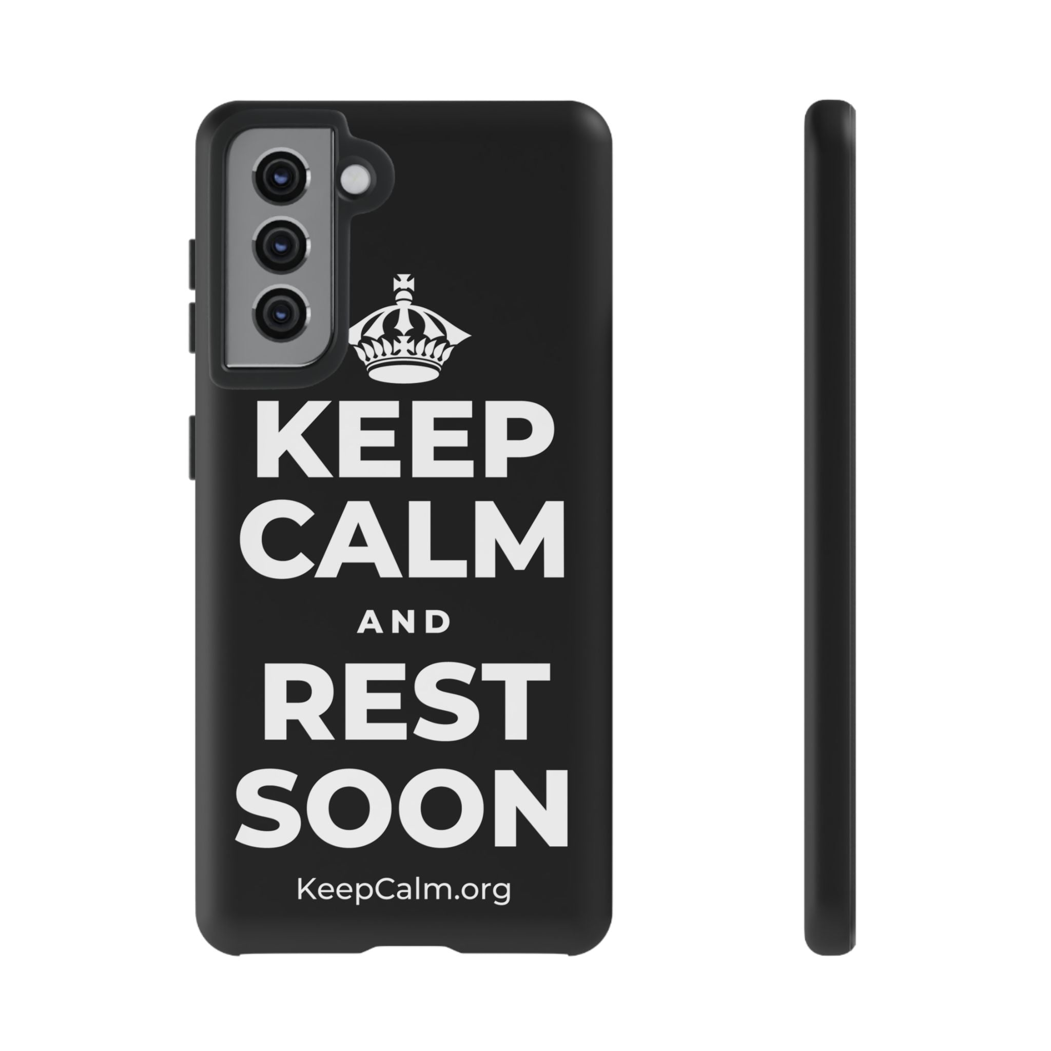 KEEP CALM AND REST SOON Phone Case