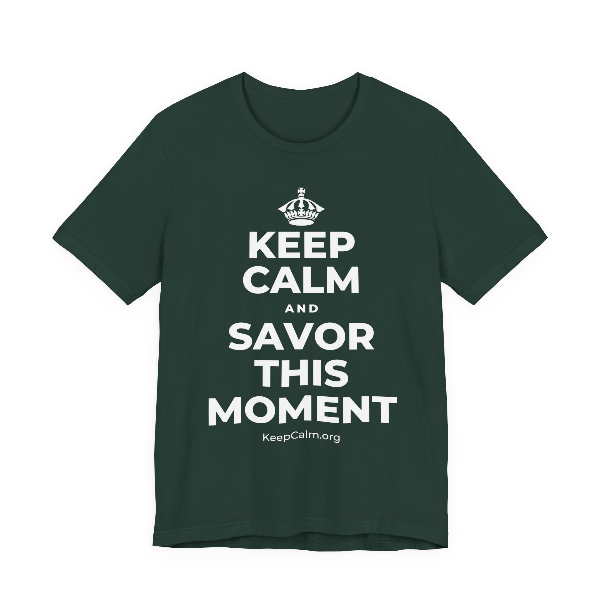 KEEP CALM AND SAVOR THIS MOMENT T-Shirt (White–Asphalt)