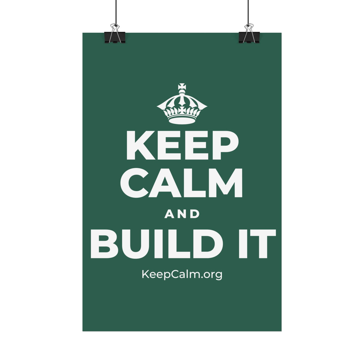 KEEP CALM AND BUILD IT Satin Poster