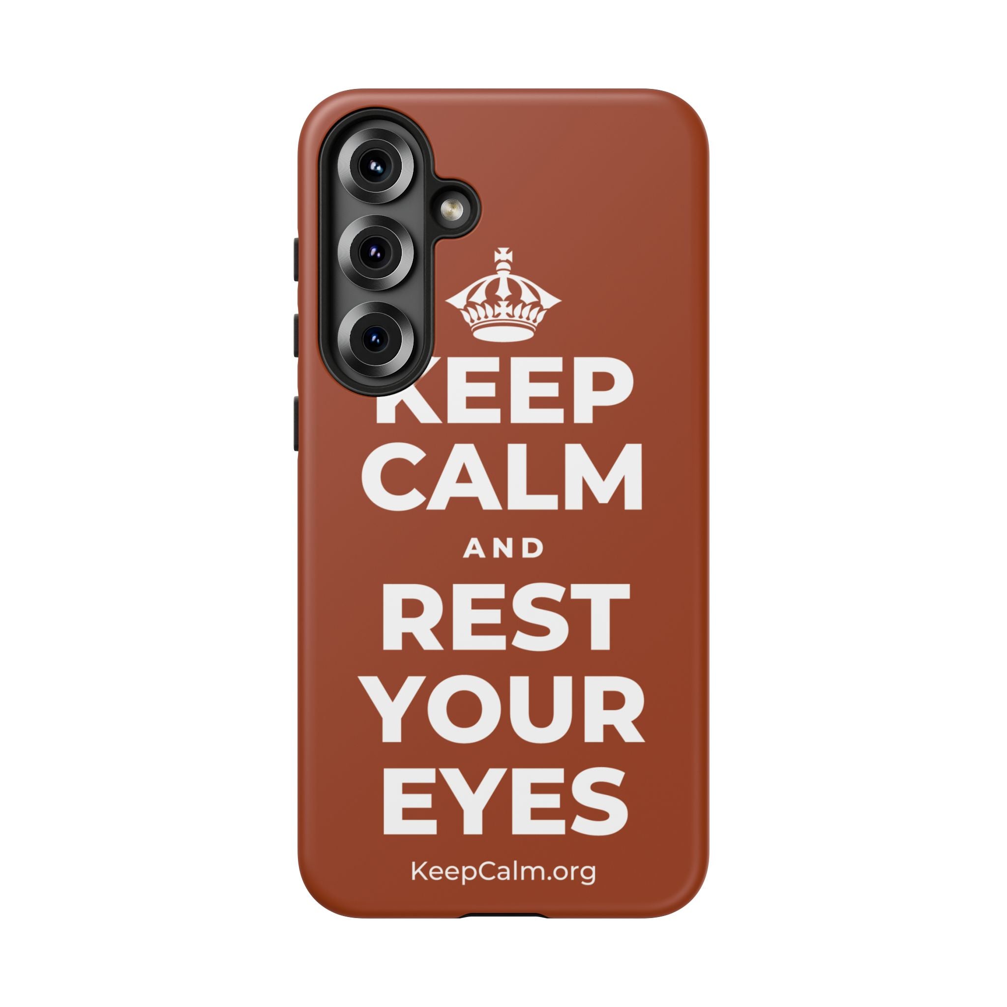 KEEP CALM AND REST YOUR EYES Phone Case