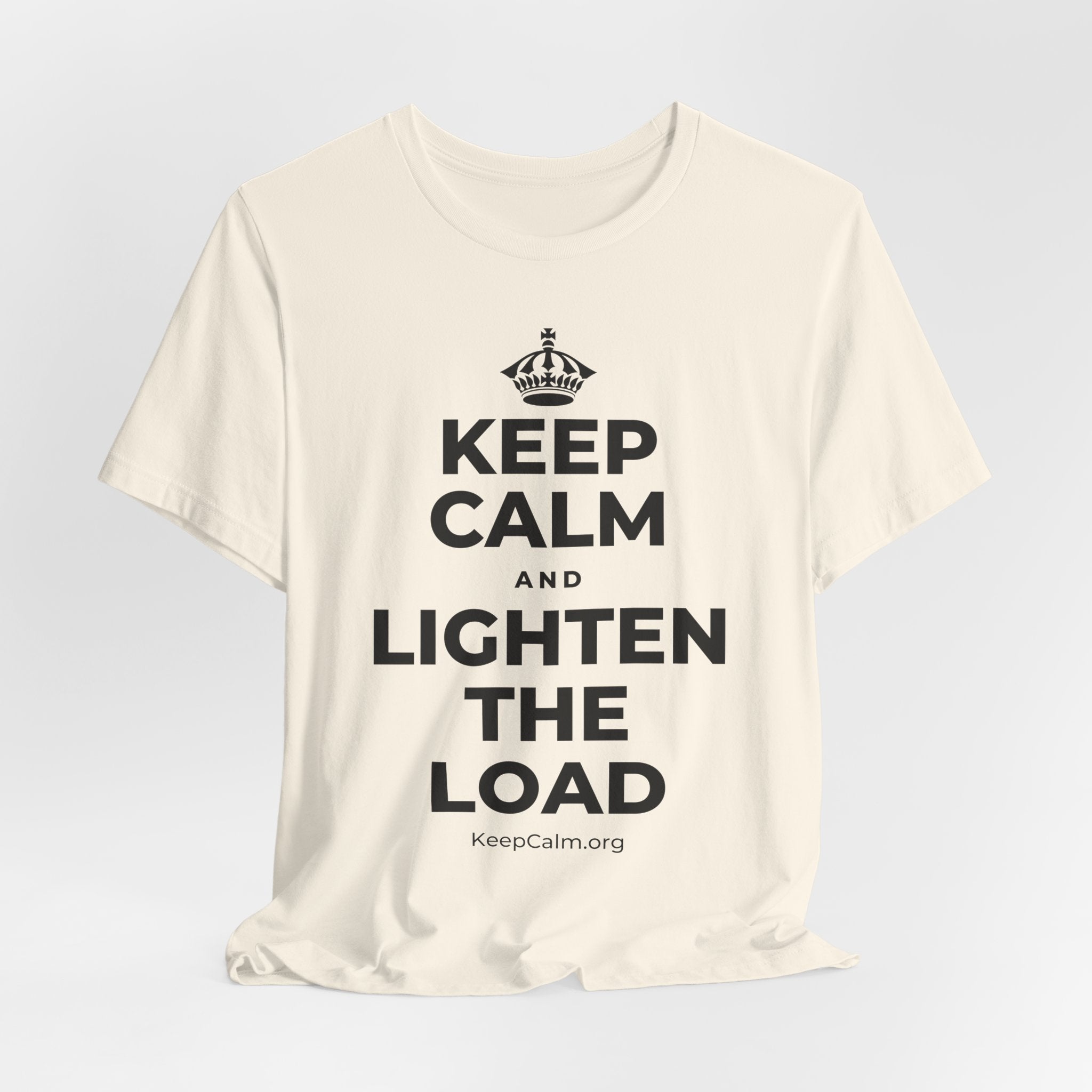 KEEP CALM AND LIGHTEN THE LOAD T-Shirt (White–Asphalt)
