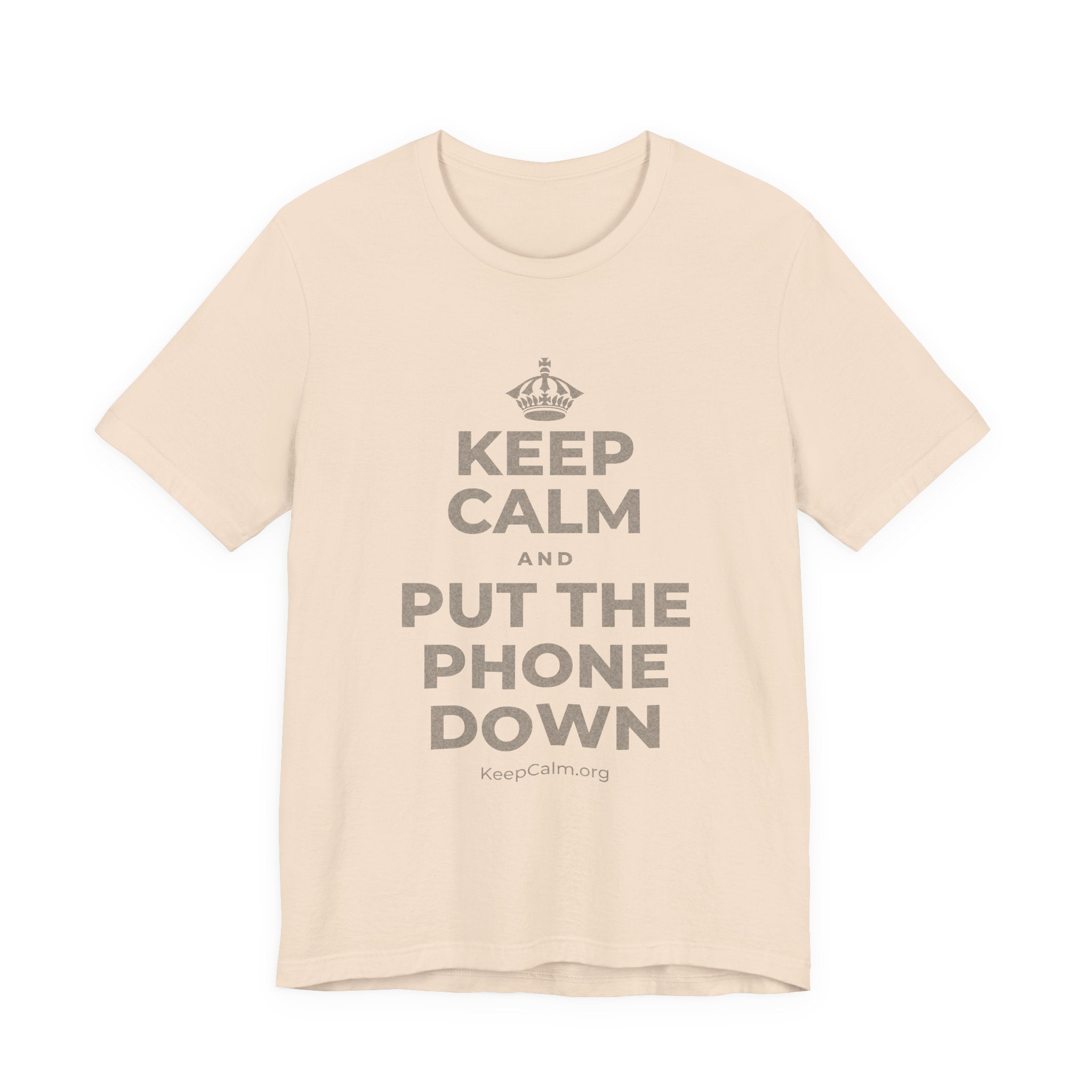 KEEP CALM AND PUT THE PHONE DOWN T-Shirt (Soft Cream–Heather Mauve)