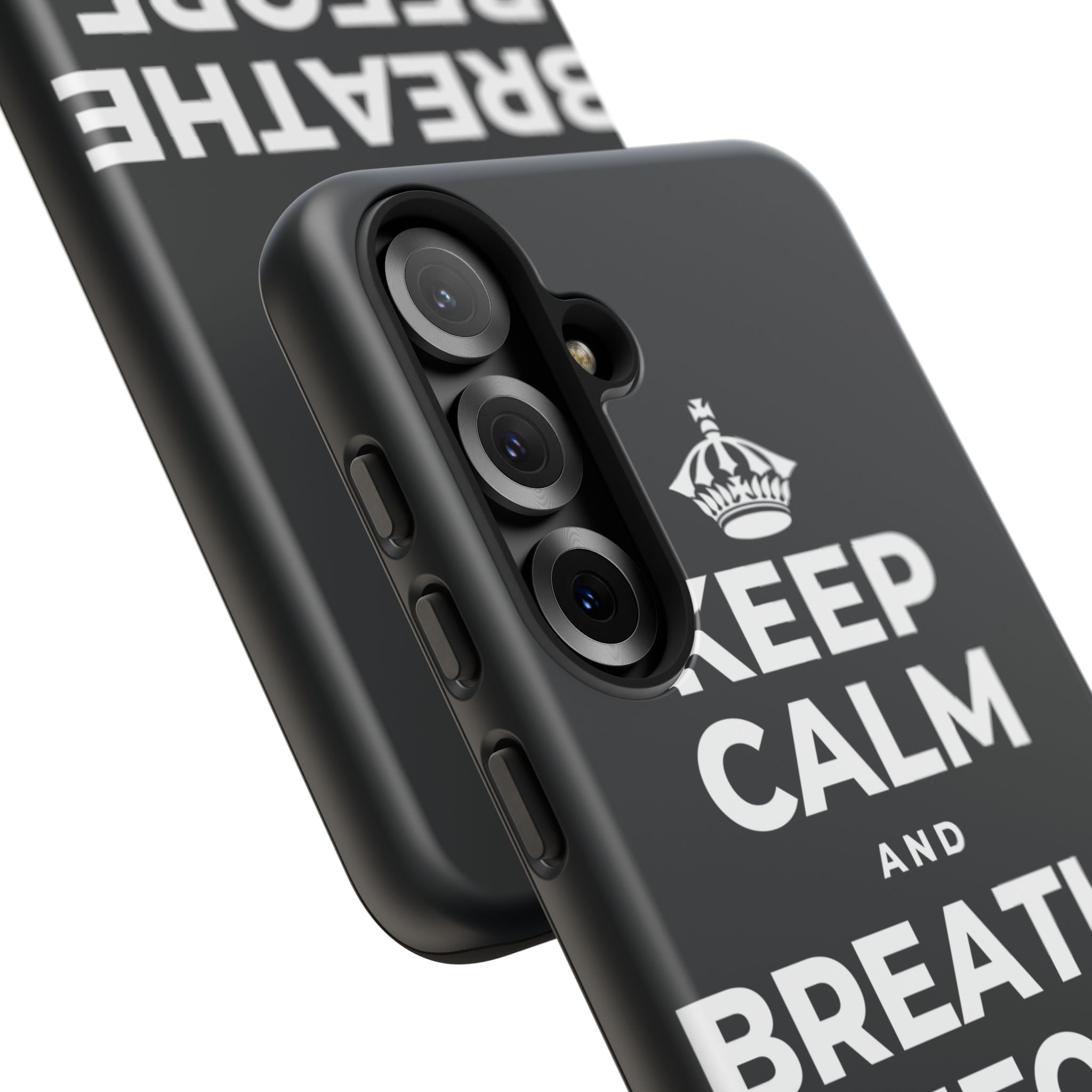 KEEP CALM AND BREATHE BEFORE YOU BEGIN Phone Case (Dark)