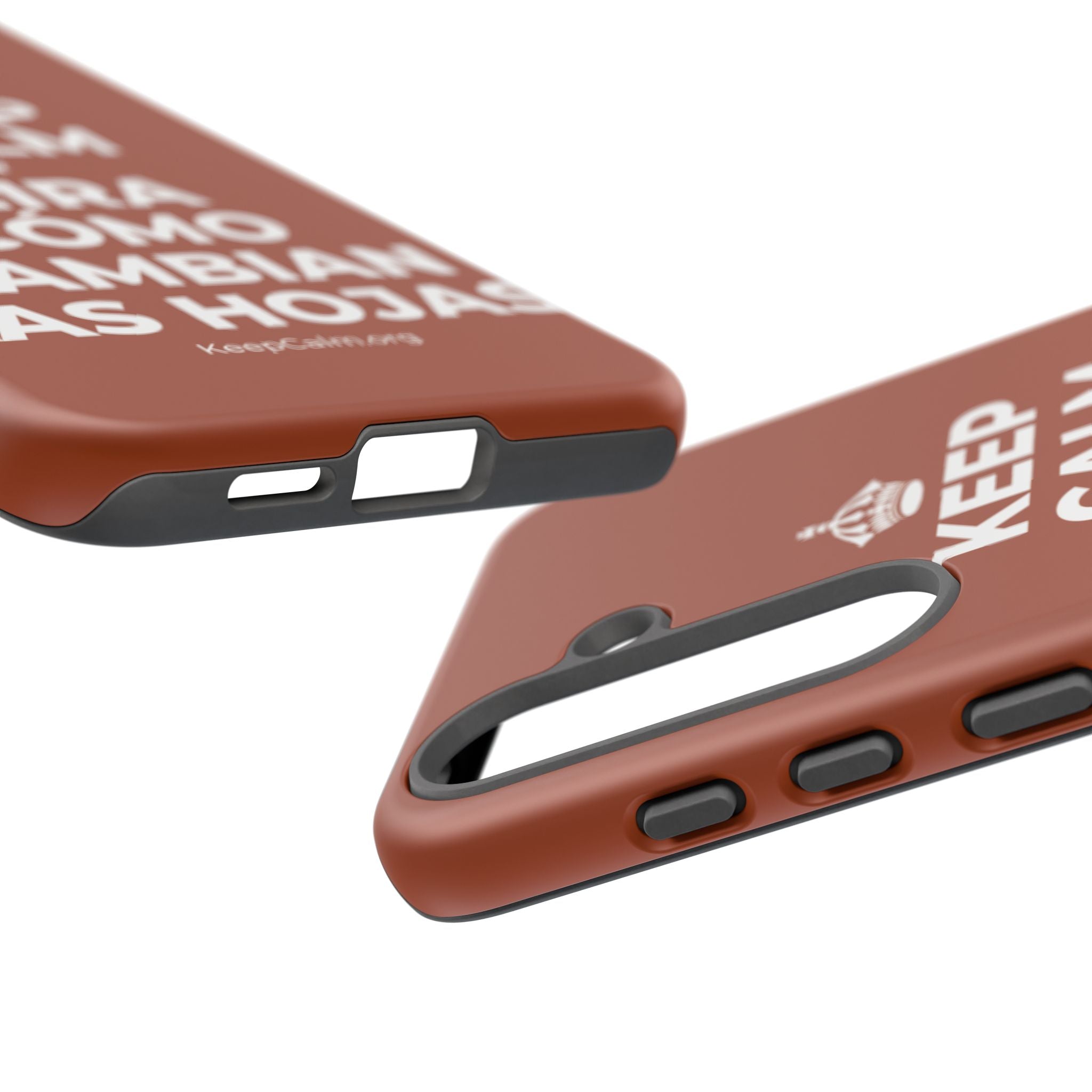 KEEP CALM Y MIRA CÓMO CAMBIAN LAS HOJAS Phone Case