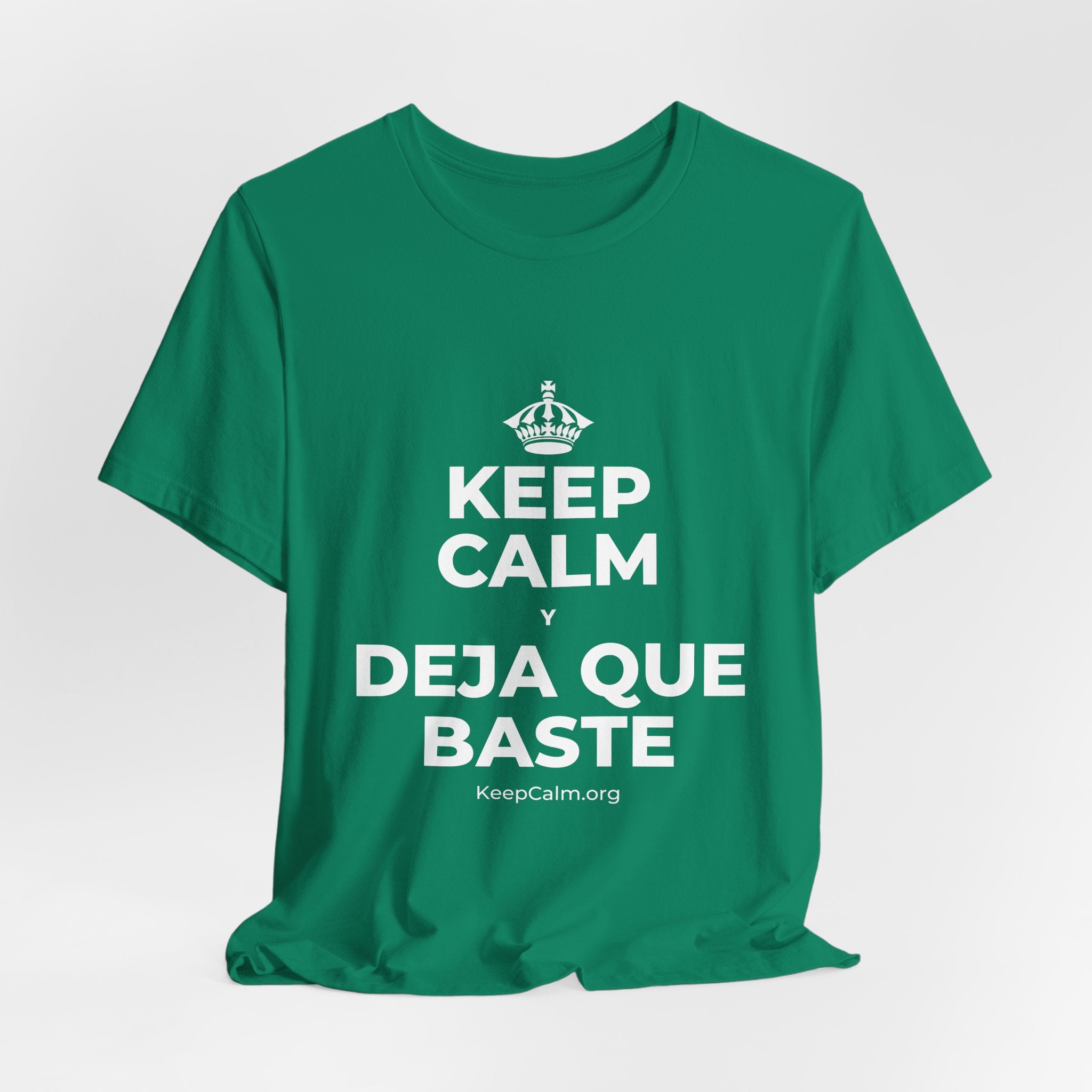 KEEP CALM Y DEJA QUE BASTE T-Shirt (White–Asphalt)