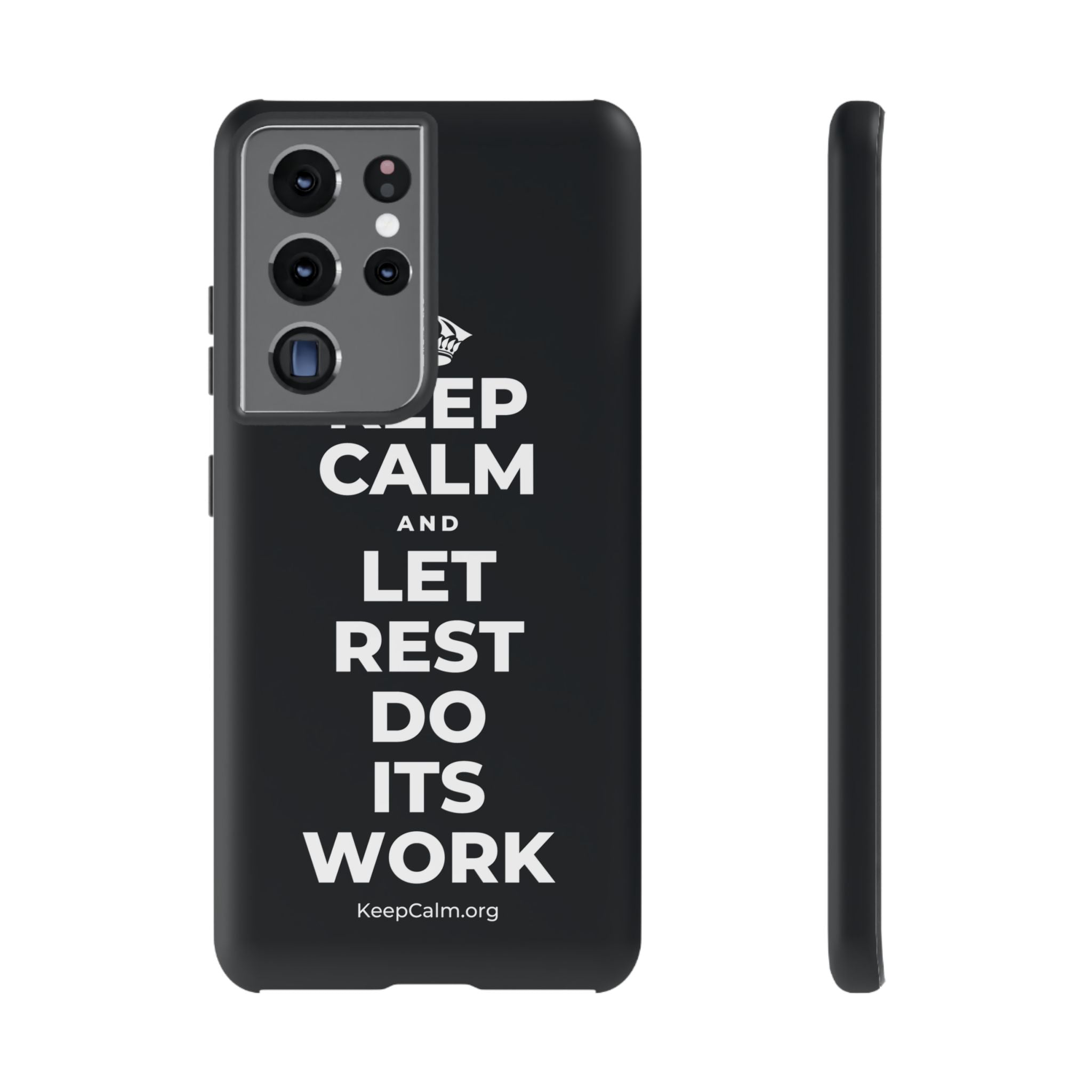 KEEP CALM AND LET REST DO ITS WORK Phone Case (Dark)