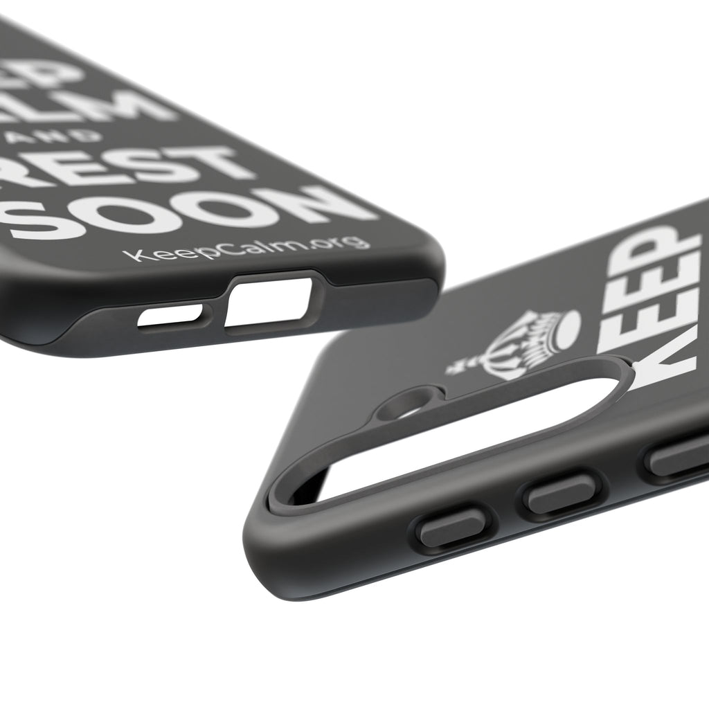 KEEP CALM AND REST SOON Phone Case