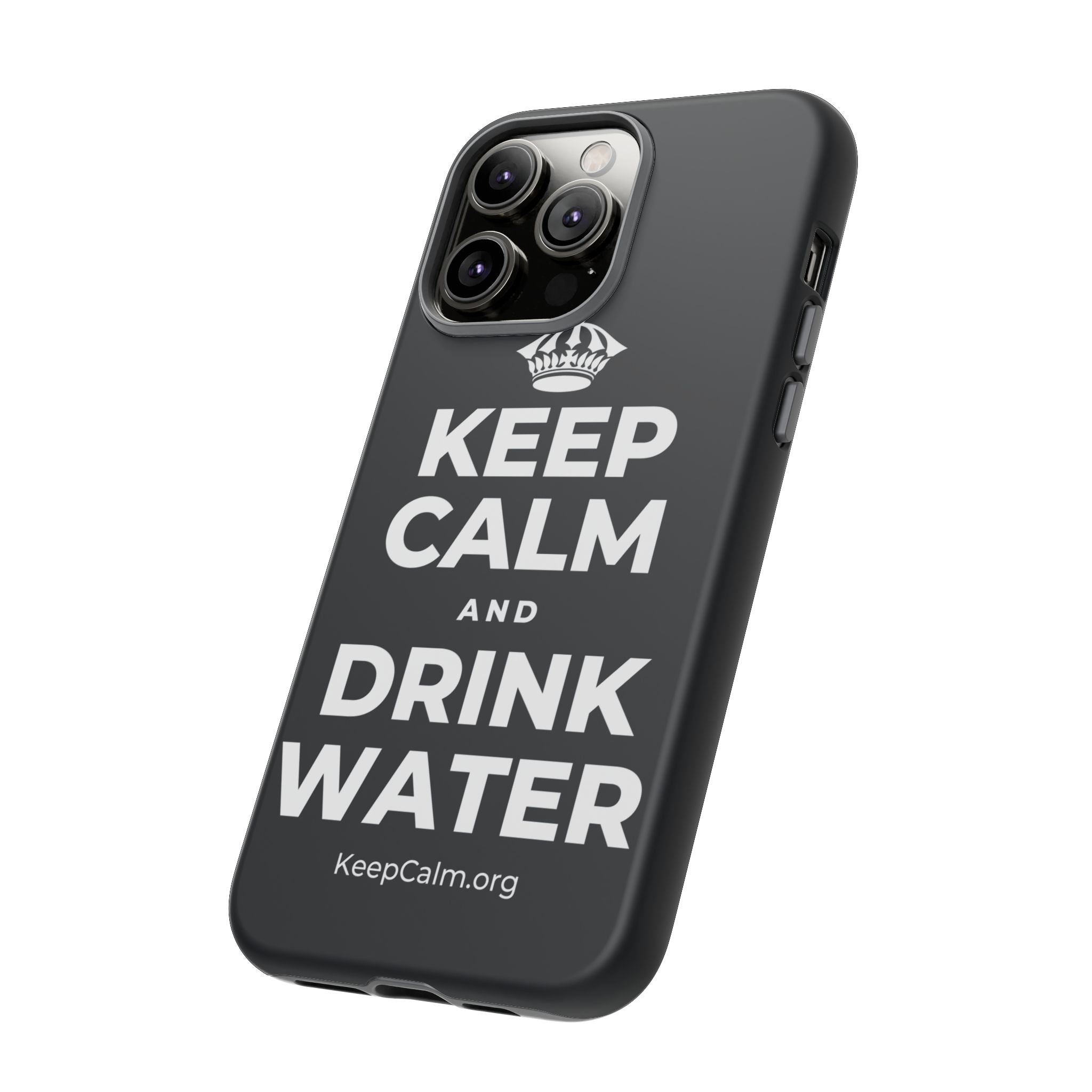 KEEP CALM AND DRINK WATER Phone Case (Dark)