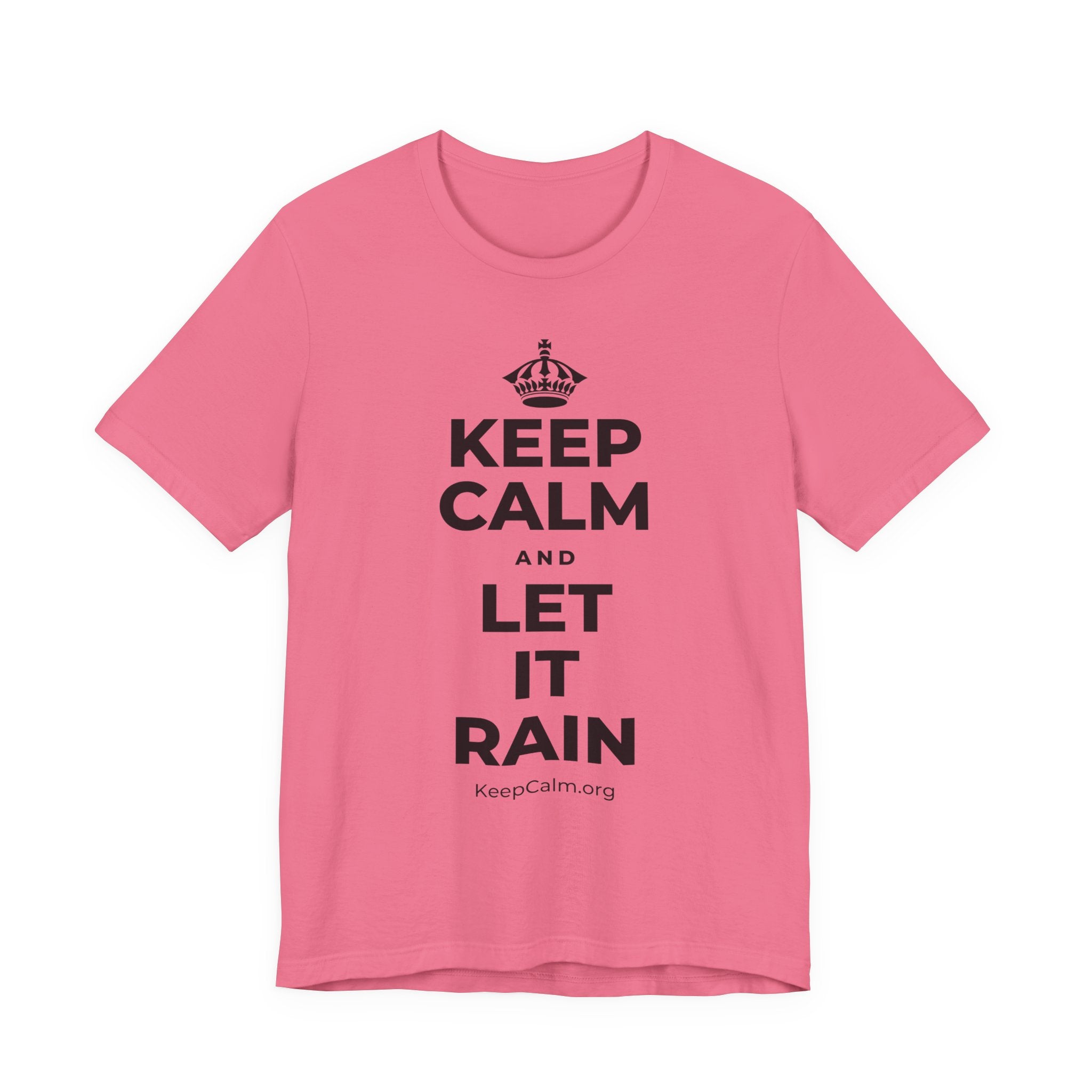 KEEP CALM AND LET IT RAIN T-Shirt (Military Green–Autumn)