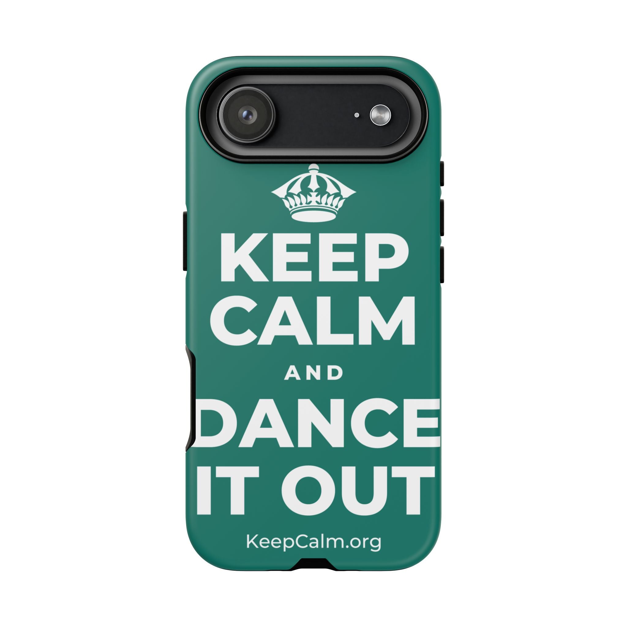 KEEP CALM AND DANCE IT OUT Phone Case