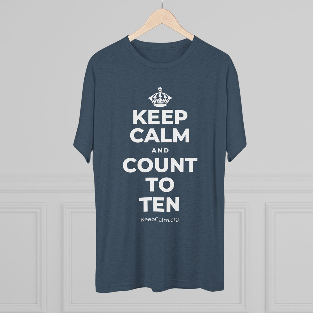 KEEP CALM AND COUNT TO TEN Tri-Blend Tee