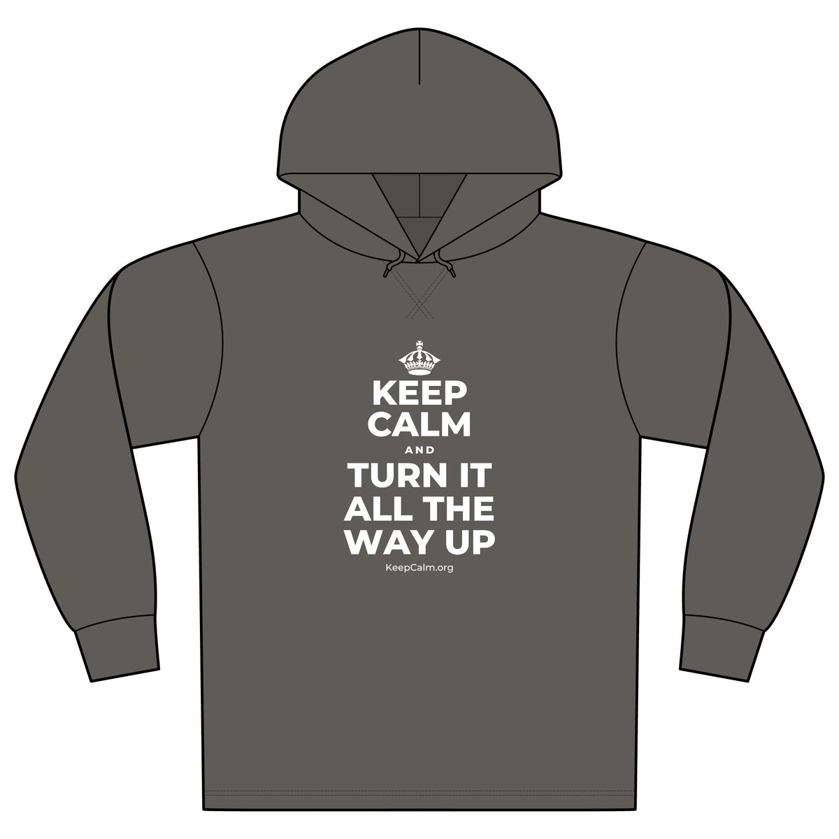 KEEP CALM AND TURN IT ALL THE WAY UP Organic Hoodie Tee