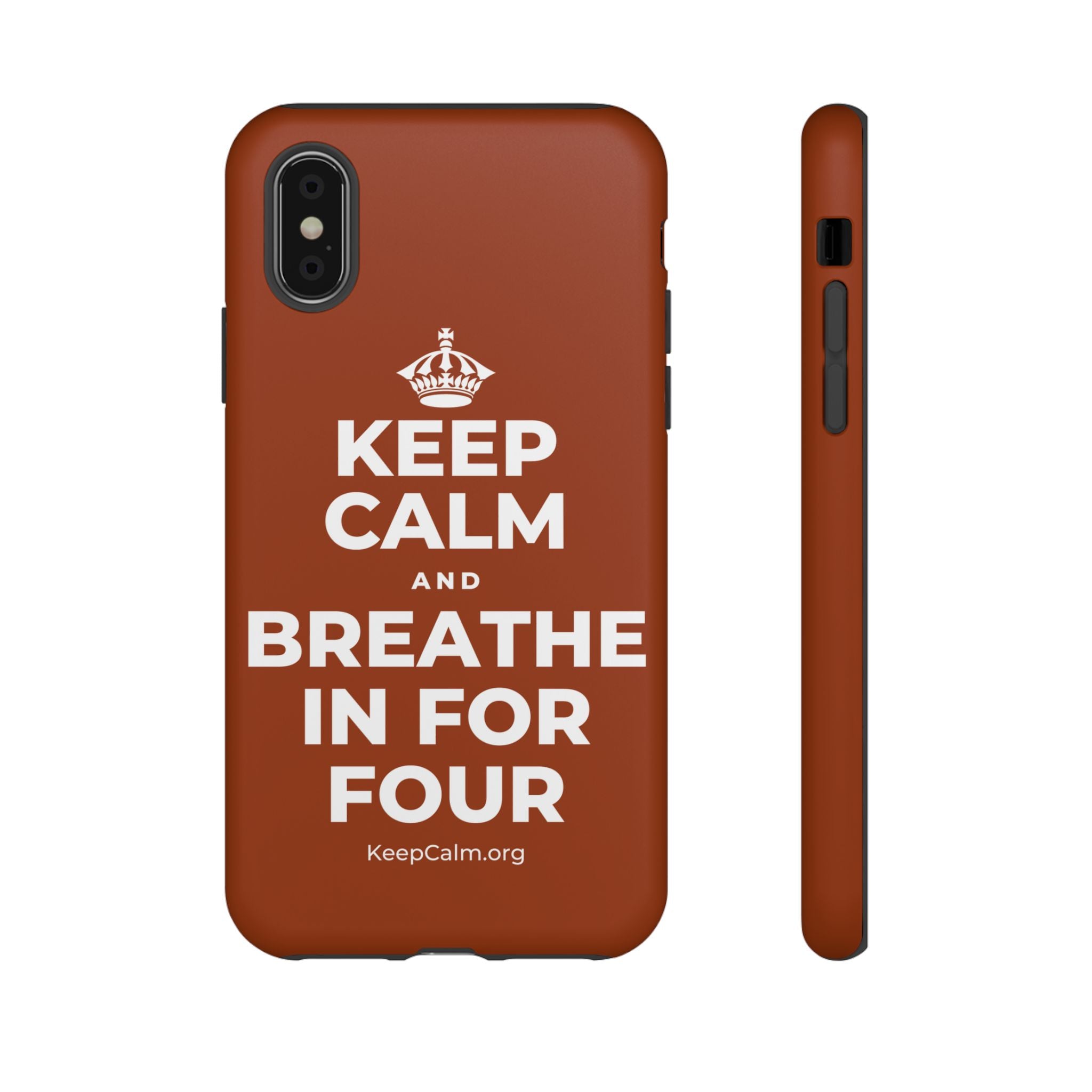KEEP CALM AND BREATHE IN FOR FOUR Phone Case