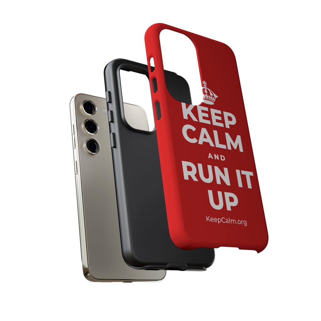 KEEP CALM AND RUN IT UP Phone Case