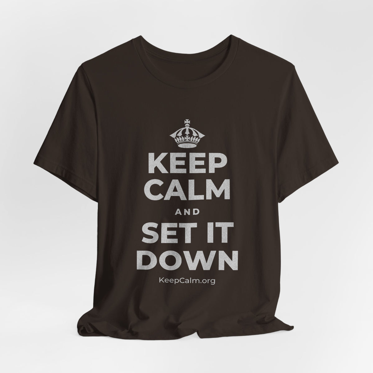 KEEP CALM AND SET IT DOWN T-Shirt (Soft Cream–Heather Mauve)