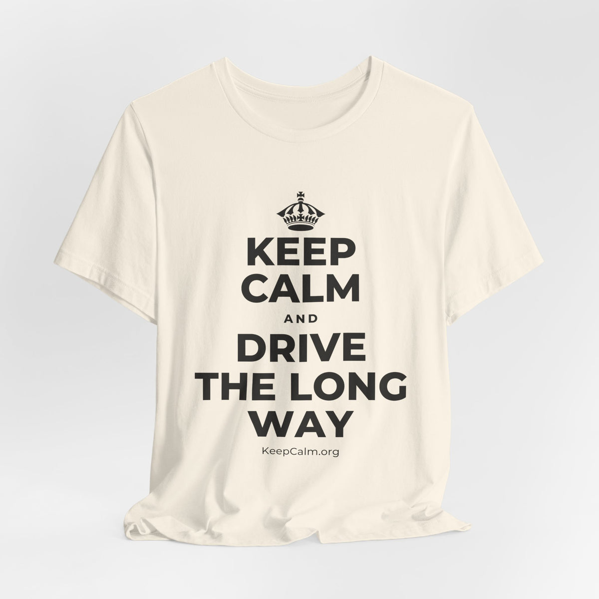 KEEP CALM AND DRIVE THE LONG WAY T-Shirt (White–Asphalt)