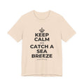 KEEP CALM AND CATCH A SEA BREEZE T-Shirt (Soft Cream–Heather Mauve)