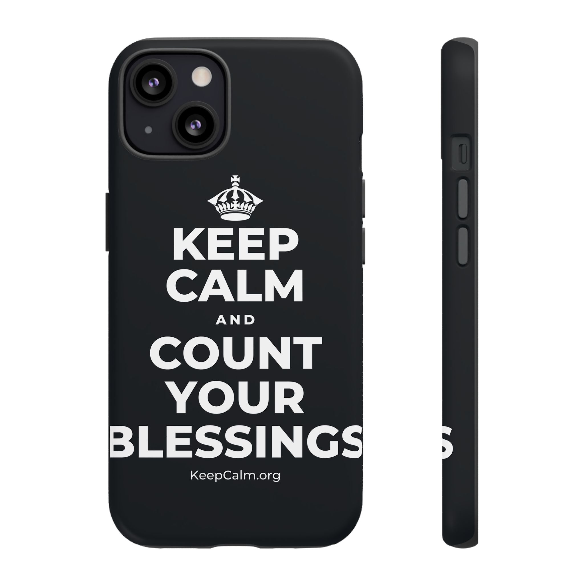 KEEP CALM AND COUNT YOUR BLESSINGS Phone Case (Dark)