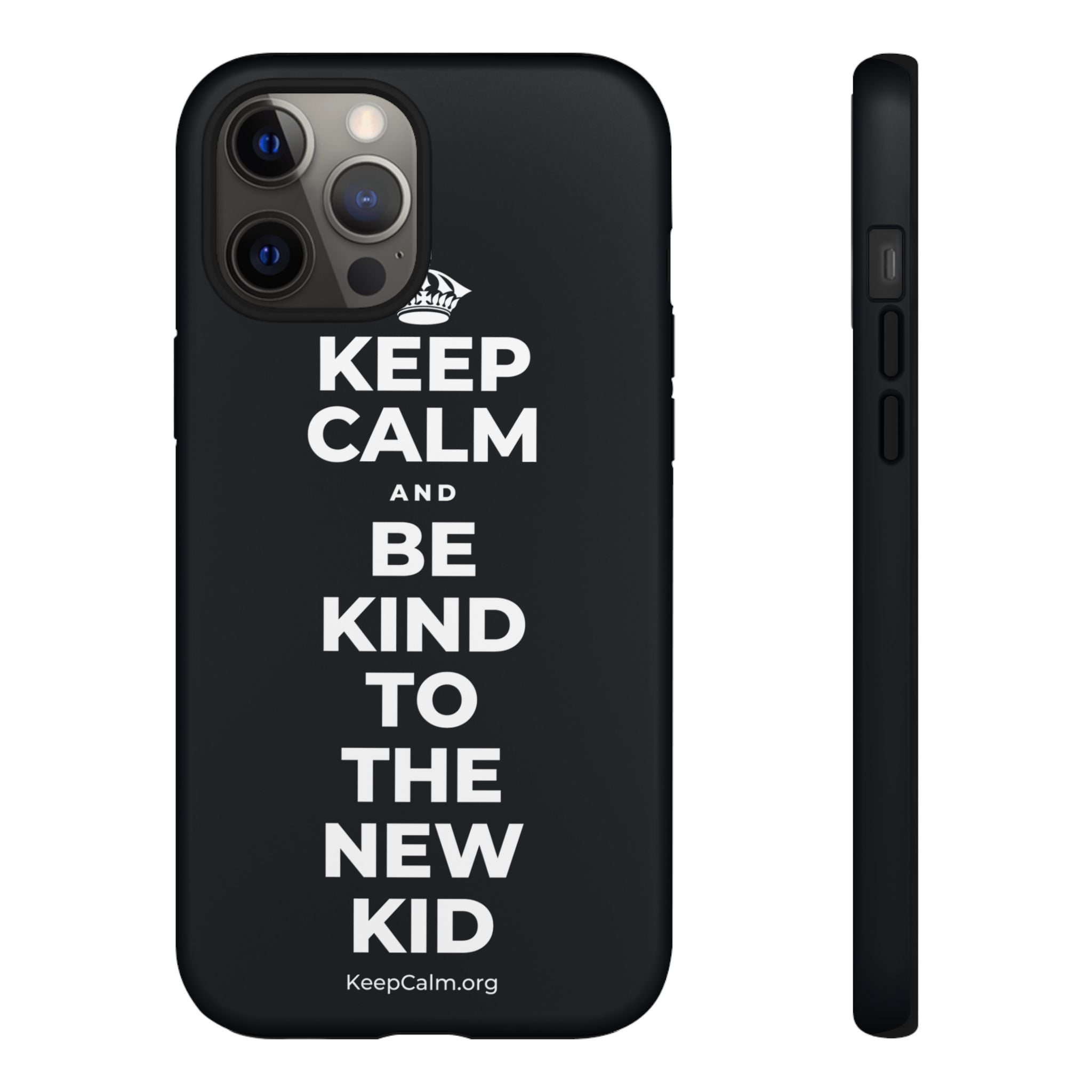KEEP CALM AND BE KIND TO THE NEW KID Phone Case (Dark)