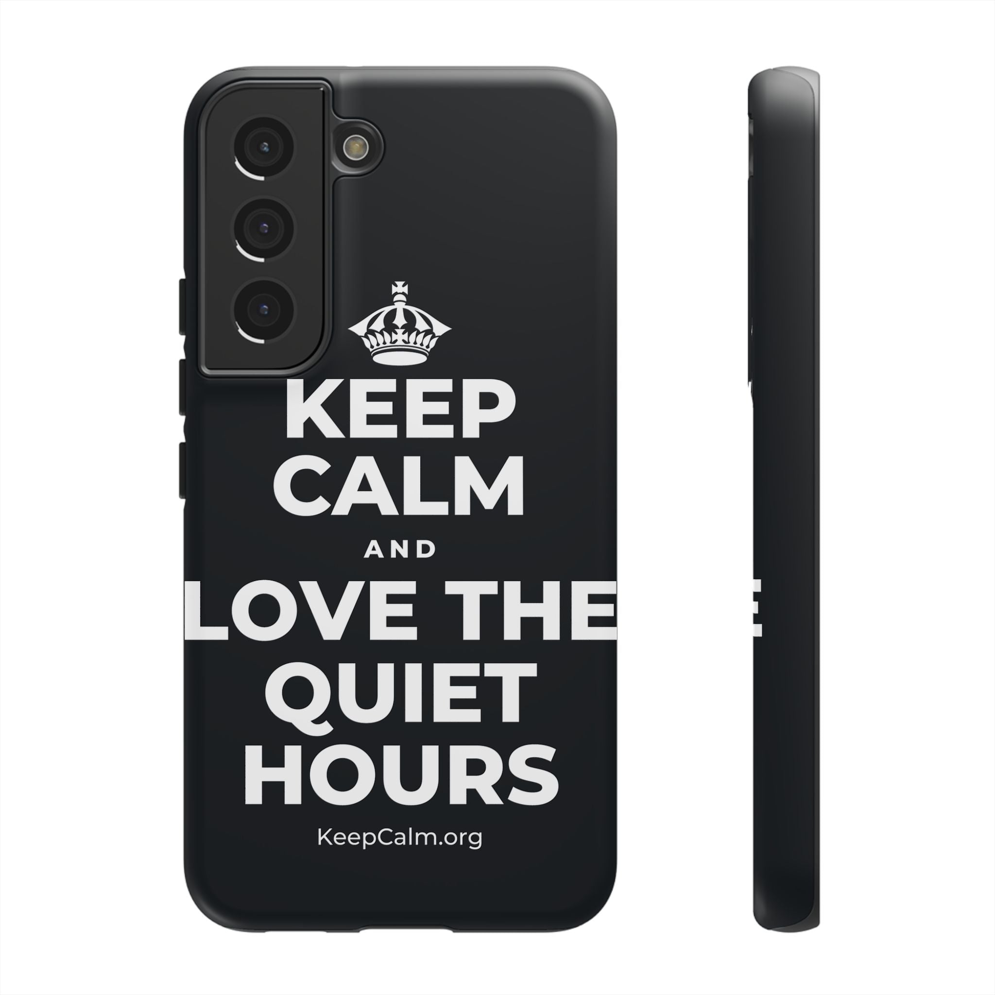 KEEP CALM AND LOVE THE QUIET HOURS Phone Case (Dark)