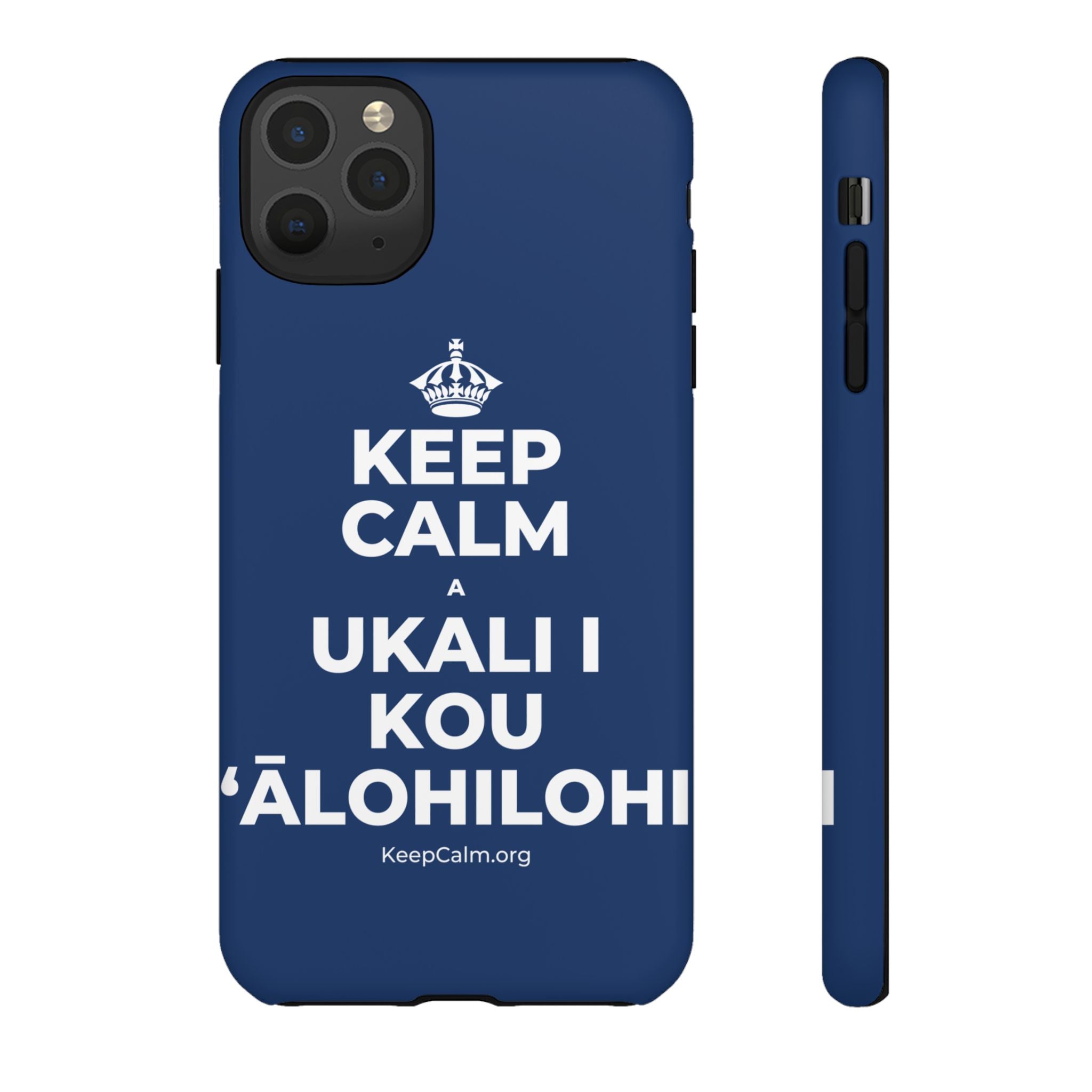 KEEP CALM A UKALI I KOU ʻĀLOHILOHI Phone Case