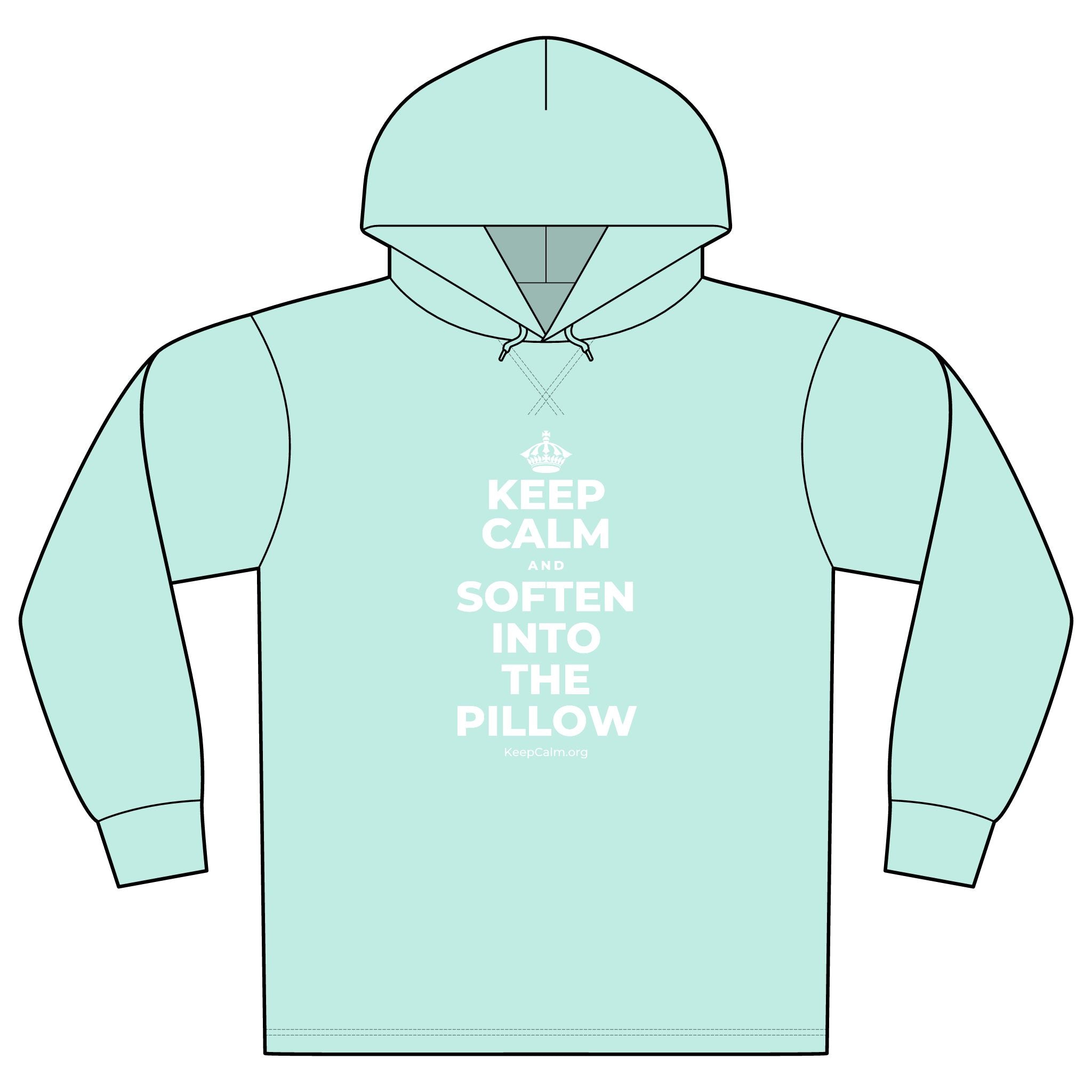KEEP CALM AND SOFTEN INTO THE PILLOW Organic Hoodie Tee
