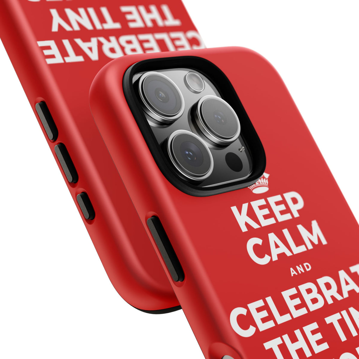 KEEP CALM AND CELEBRATE THE TINY VICTORIES EVERY SINGLE DAY Phone Case