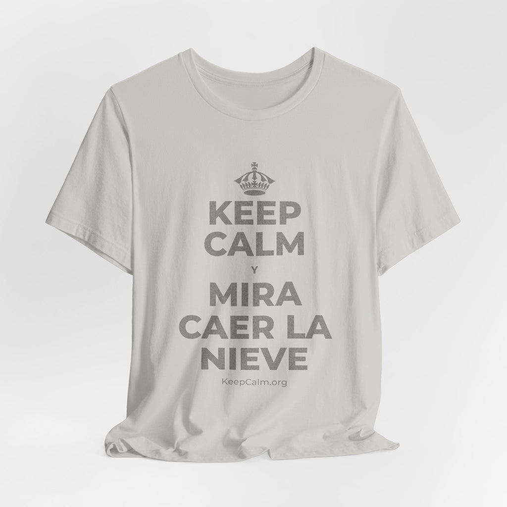 KEEP CALM Y MIRA CAER LA NIEVE T-Shirt (Baby Blue–Silver)