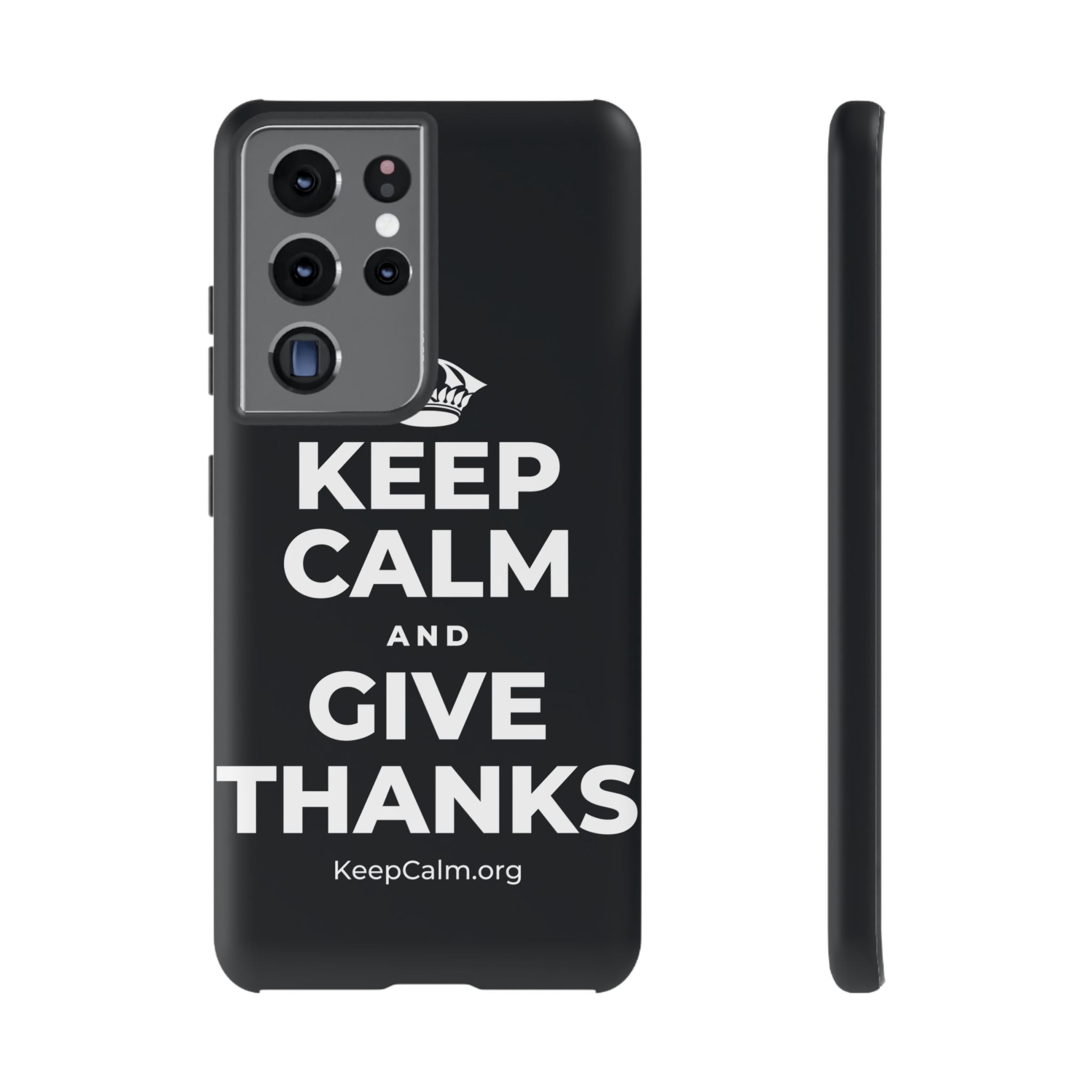 KEEP CALM AND GIVE THANKS Phone Case (Dark)