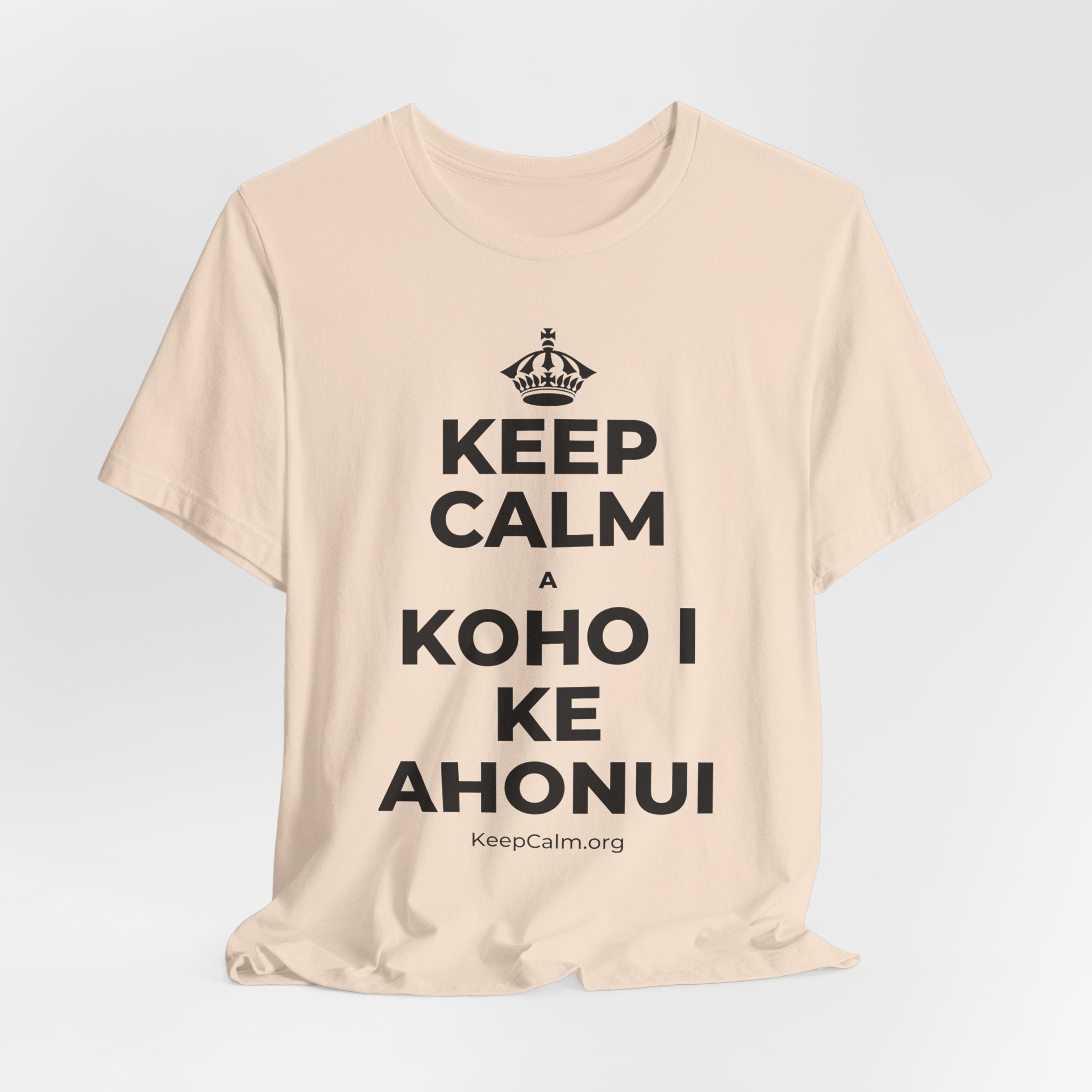 KEEP CALM A KOHO I KE AHONUI T-Shirt (Soft Cream–Heather Mauve)