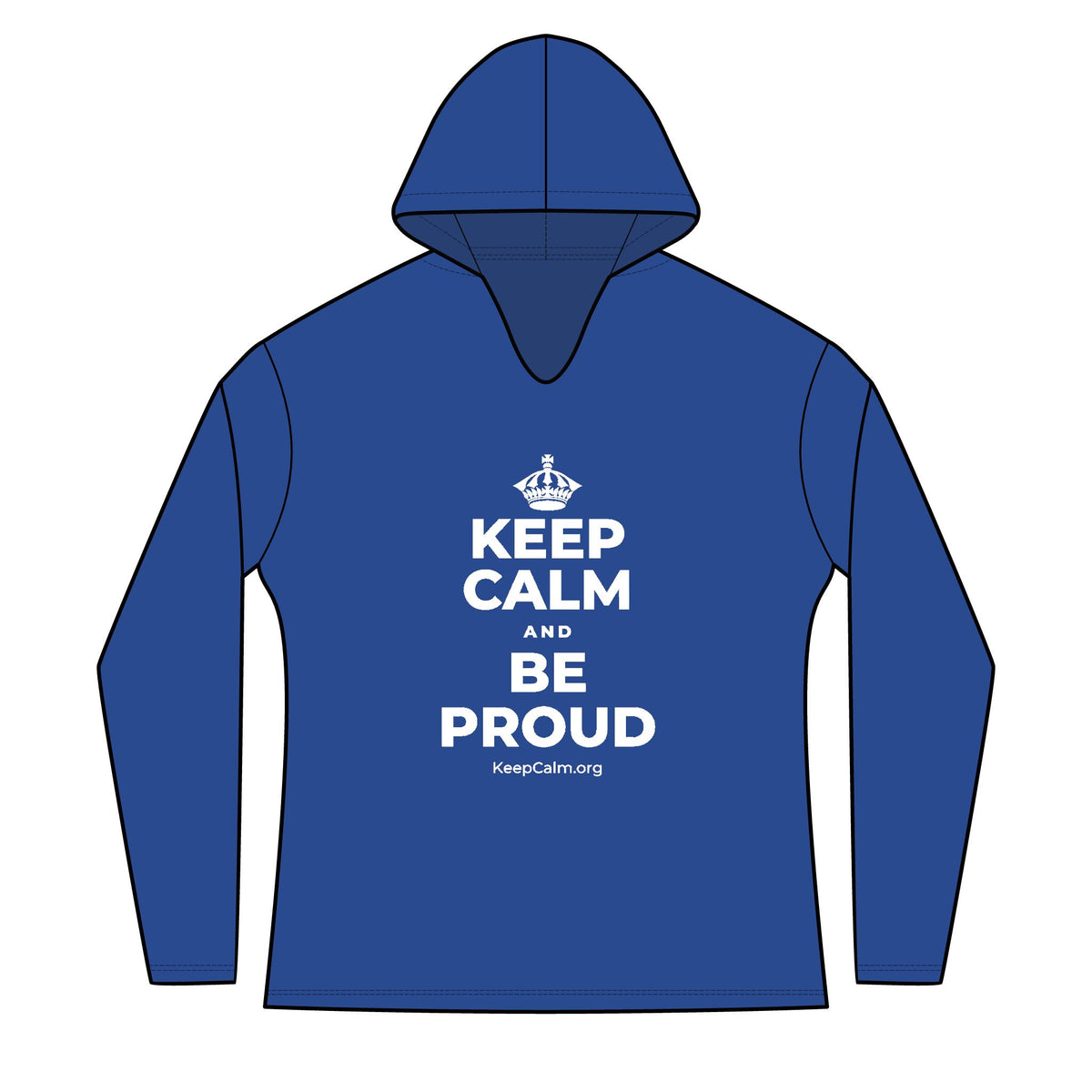 KEEP CALM AND BE PROUD Women's Long Sleeve Hoodie