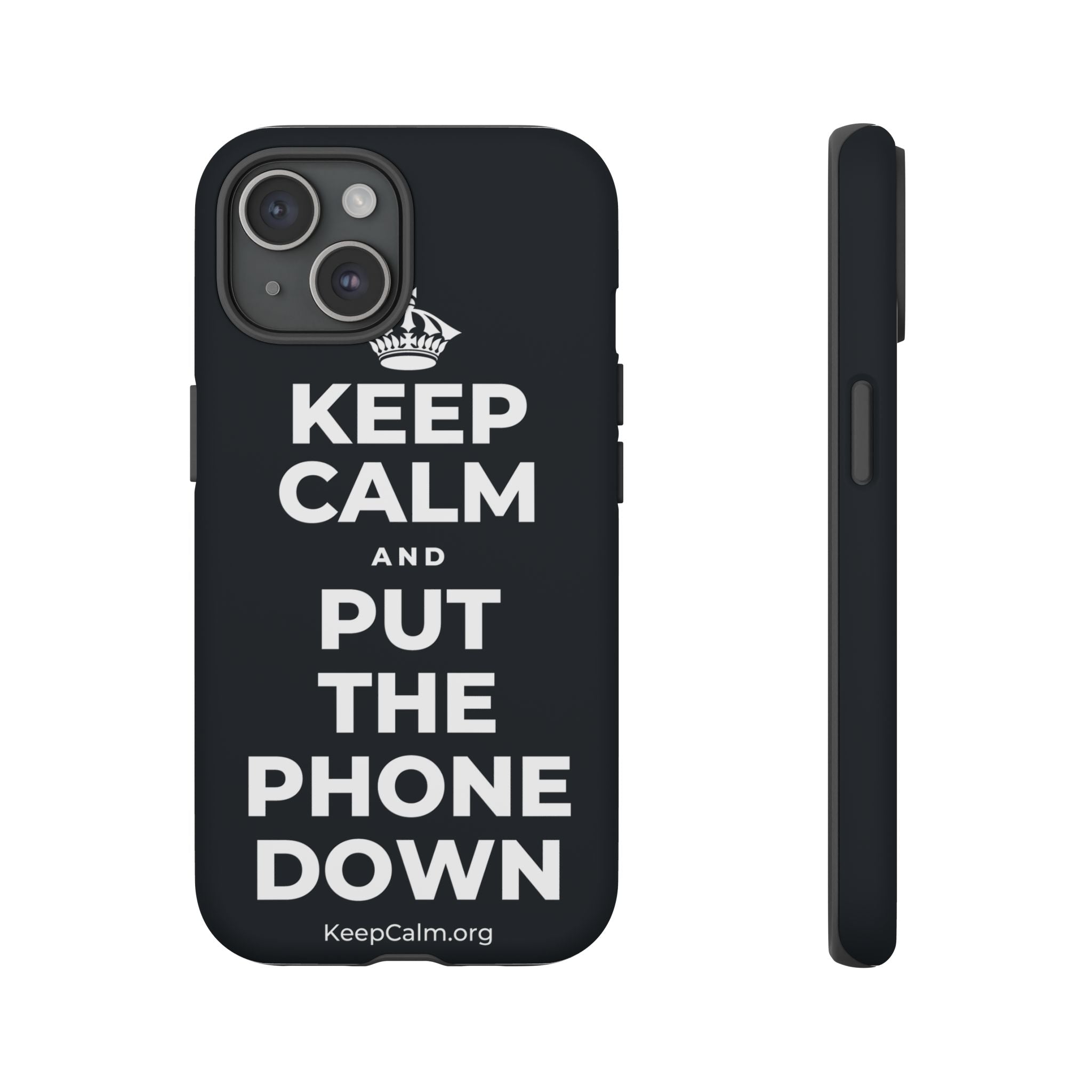 KEEP CALM AND PUT THE PHONE DOWN Phone Case (Dark)