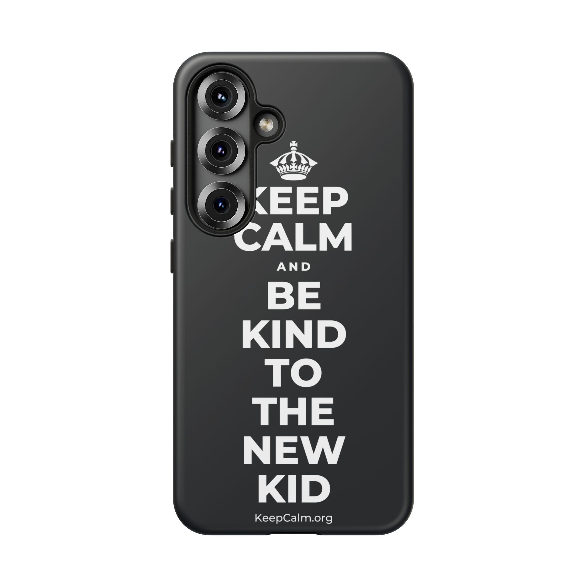 KEEP CALM AND BE KIND TO THE NEW KID Phone Case (Dark)