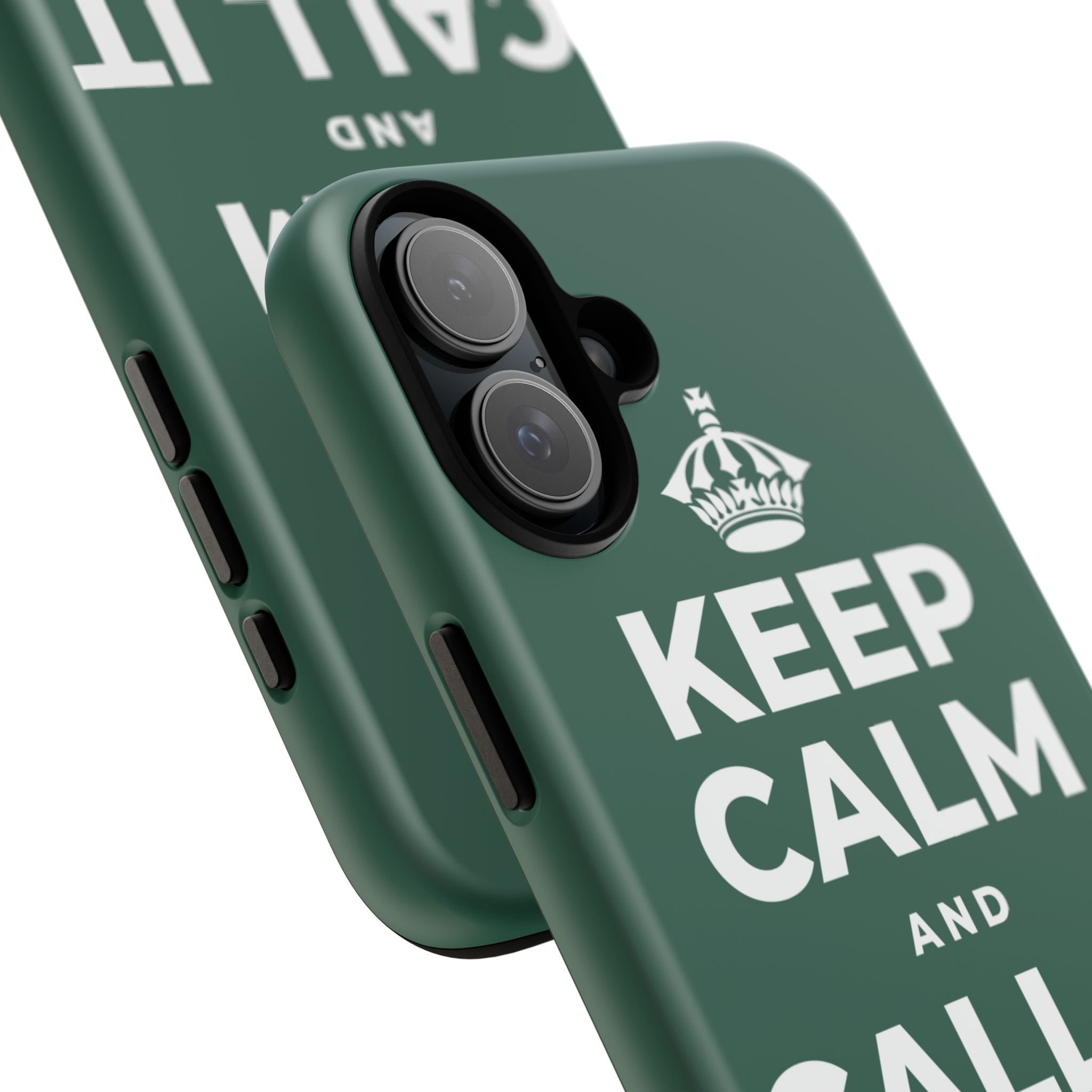 KEEP CALM AND CALL IT A DAY, KINDLY Phone Case