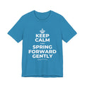 KEEP CALM AND SPRING FORWARD GENTLY T-Shirt (White–Asphalt)