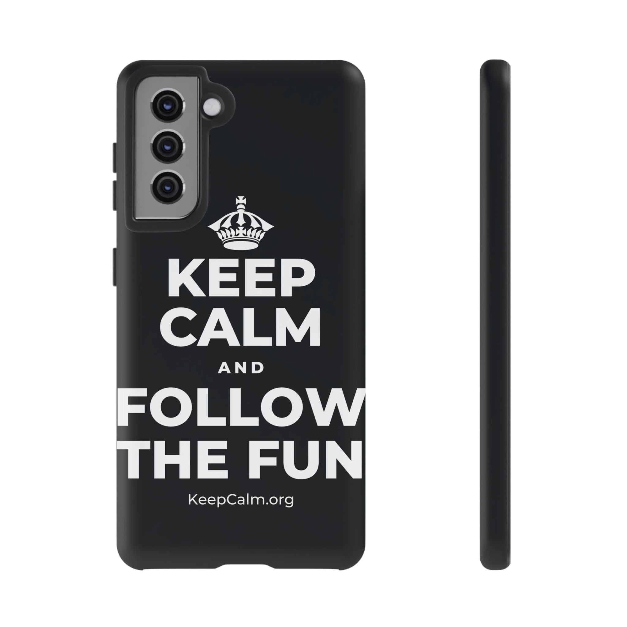 KEEP CALM AND FOLLOW THE FUN Phone Case (Dark)