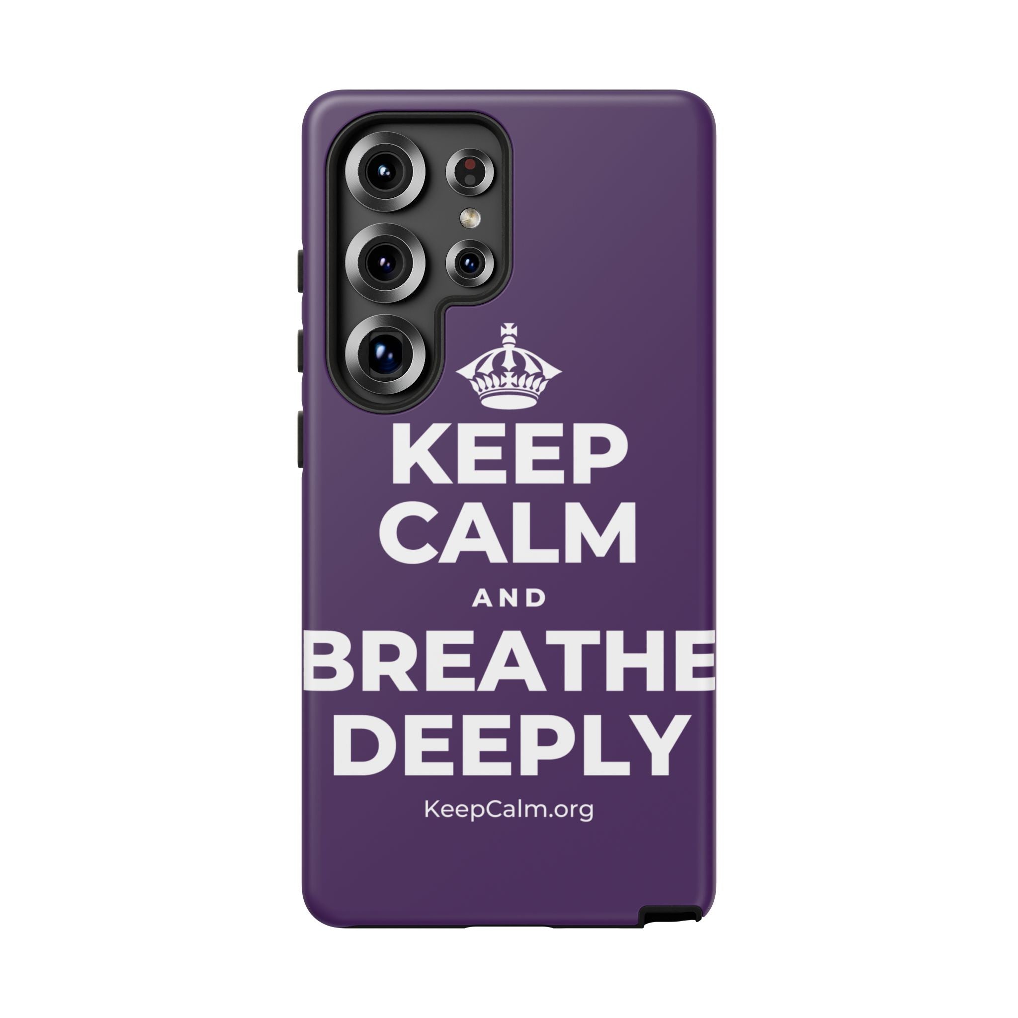 KEEP CALM AND BREATHE DEEPLY Phone Case