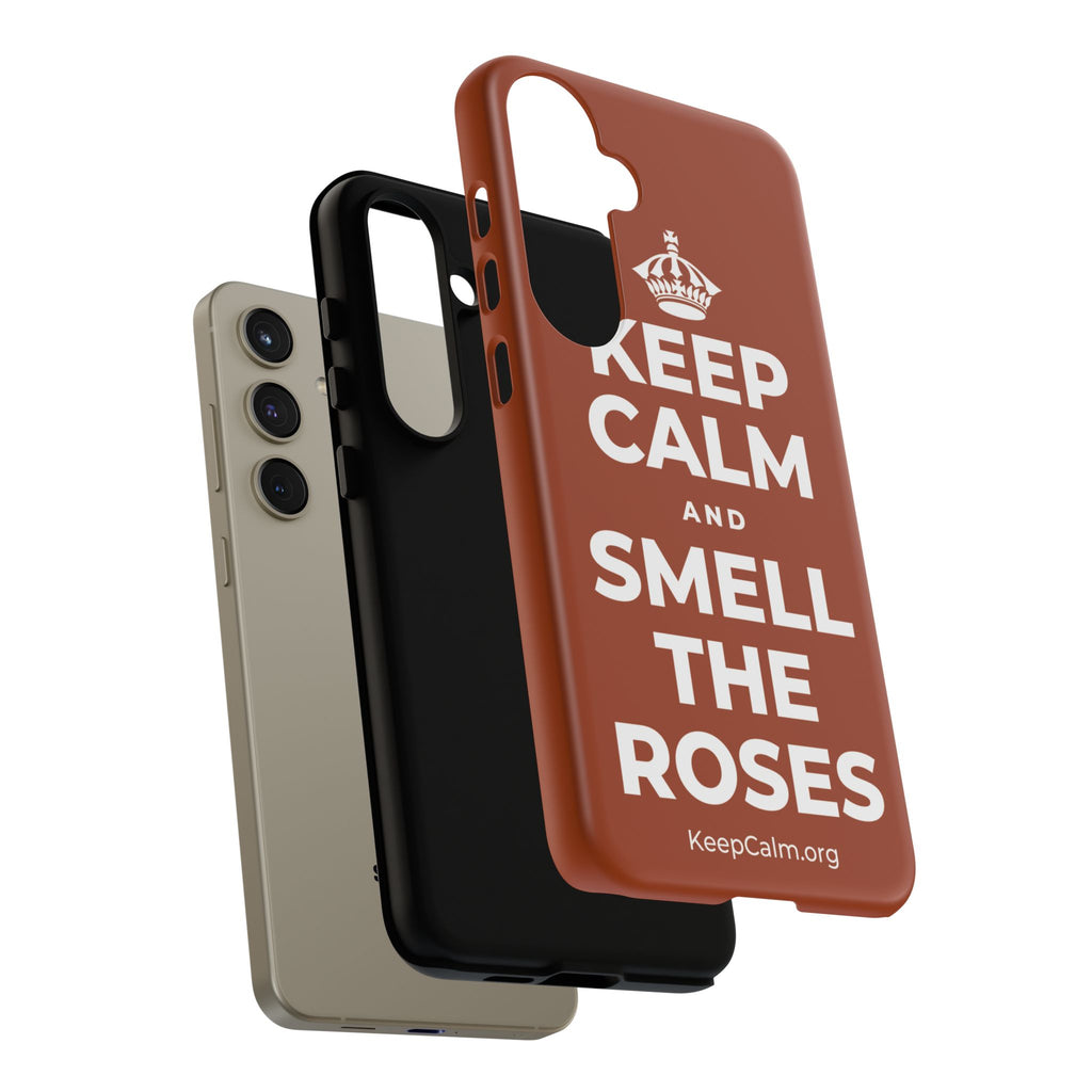 KEEP CALM AND SMELL THE ROSES Phone Case