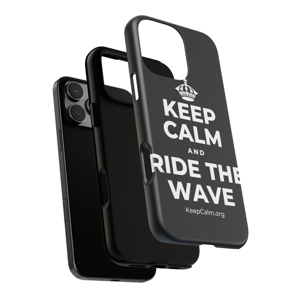 KEEP CALM AND RIDE THE WAVE Phone Case (Dark)