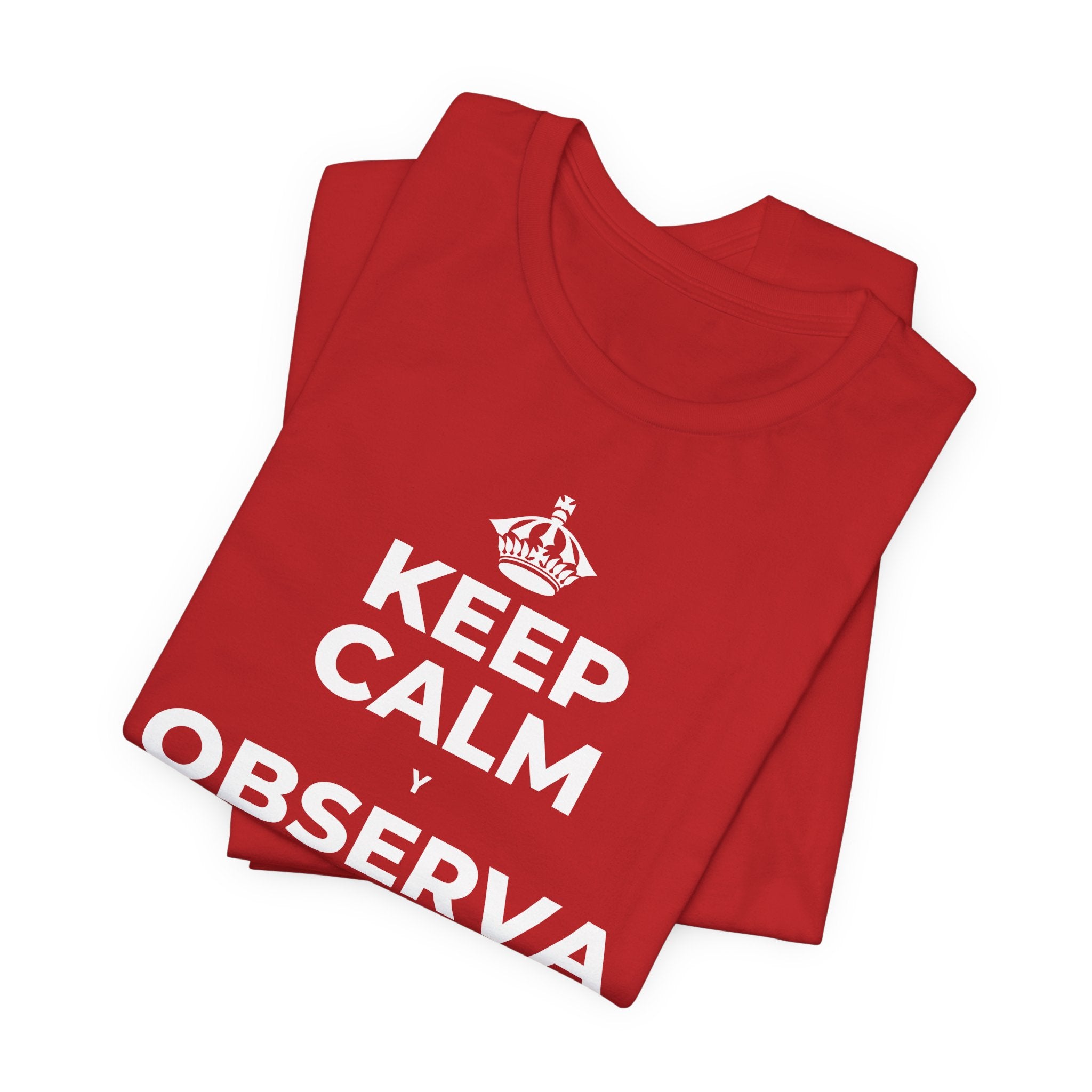 KEEP CALM Y OBSERVA CÓMO TODO FLORECE T-Shirt (White–Asphalt)
