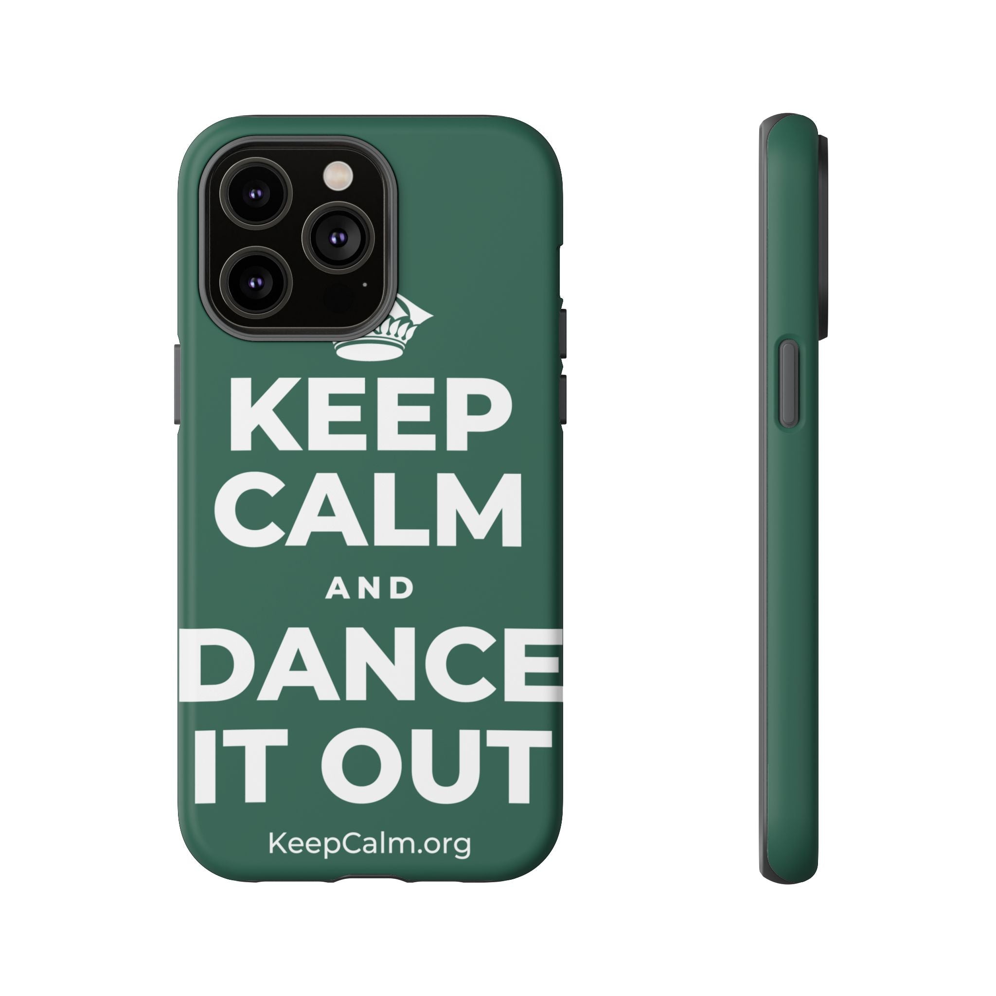 KEEP CALM AND DANCE IT OUT Phone Case