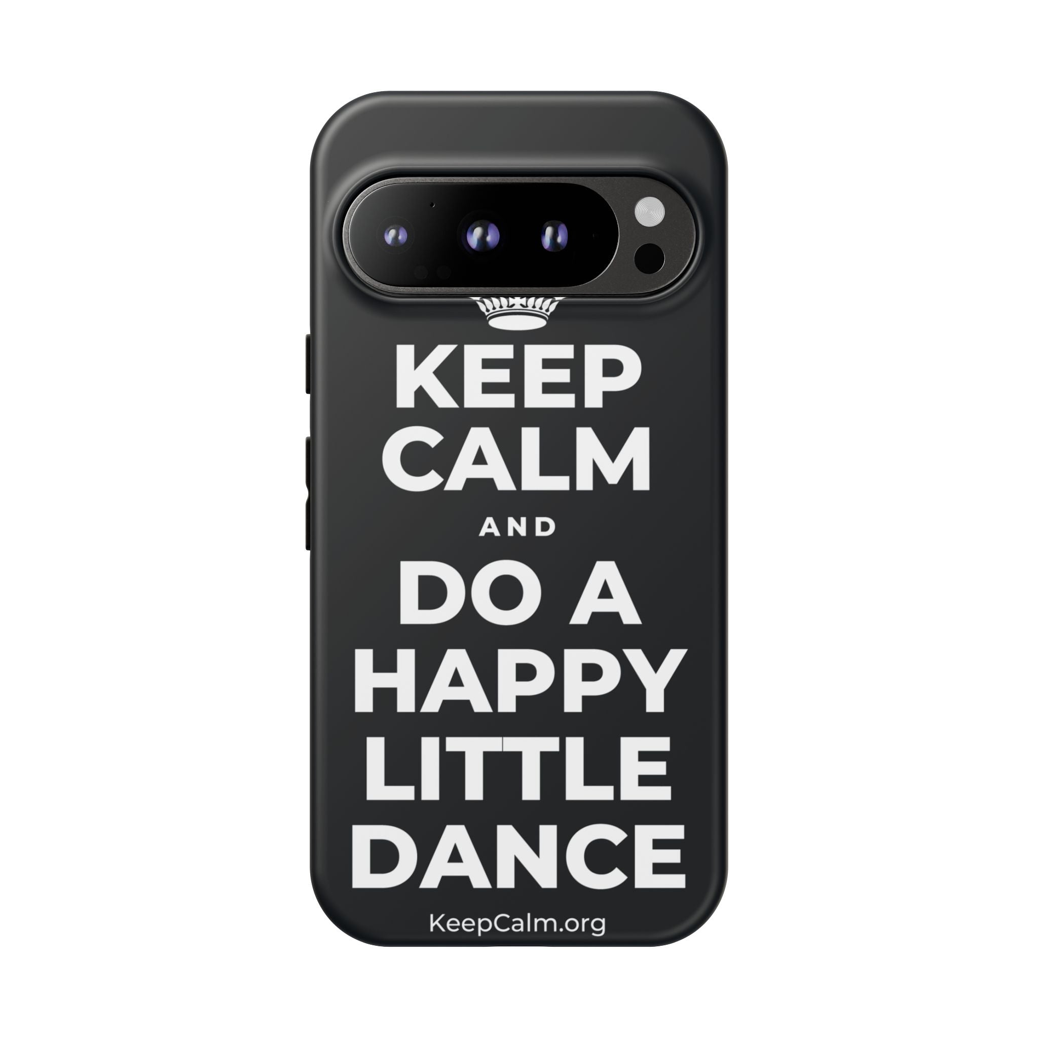 KEEP CALM AND DO A HAPPY LITTLE DANCE Phone Case (Dark)
