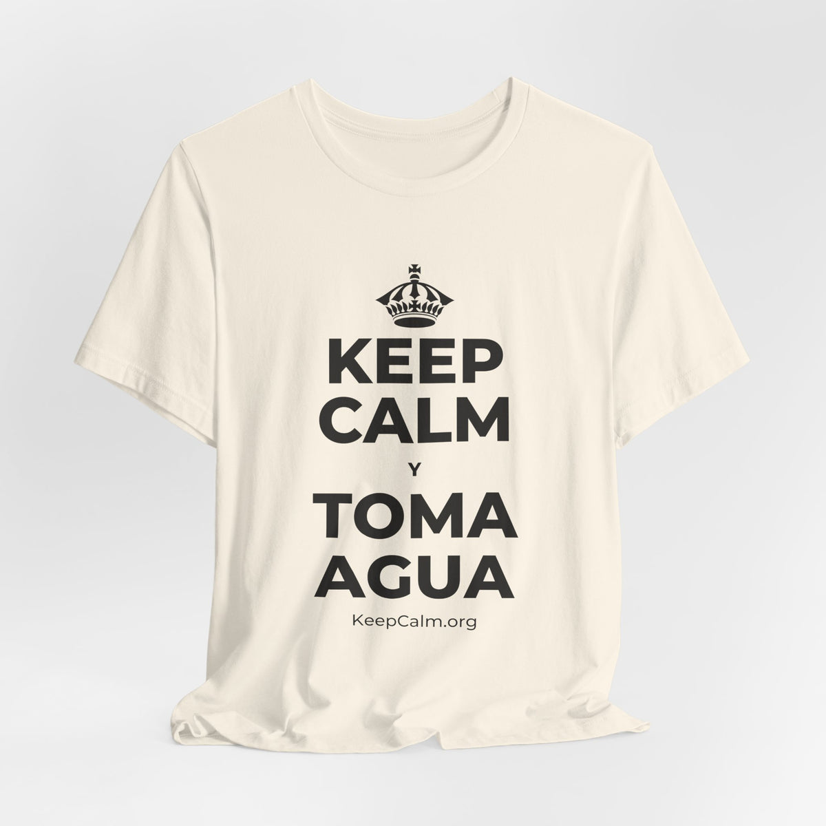 KEEP CALM Y TOMA AGUA T-Shirt (White–Asphalt)