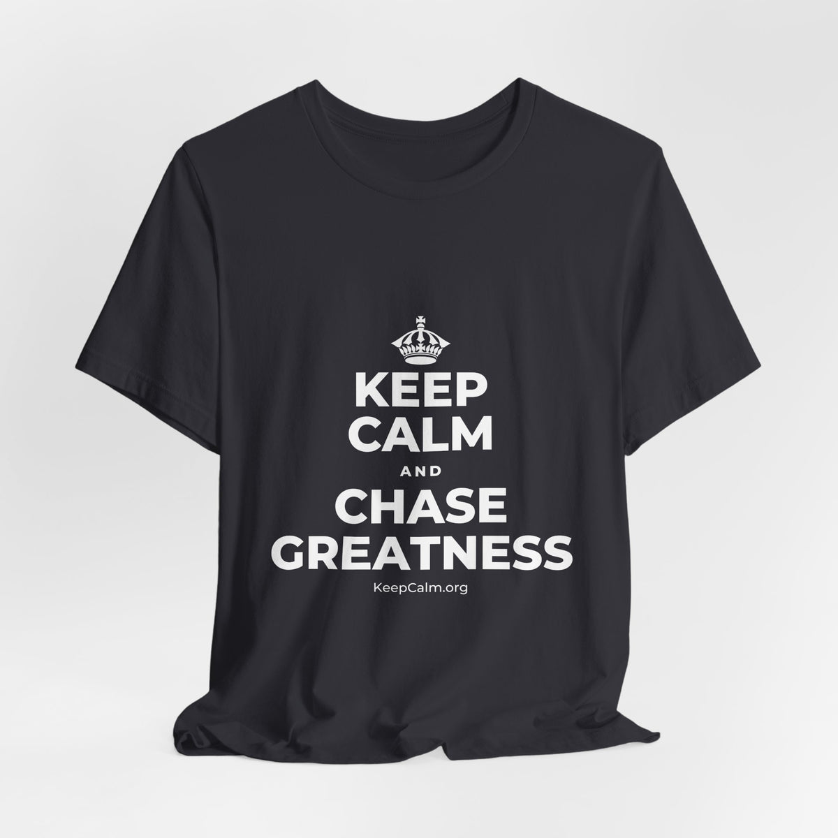 KEEP CALM AND CHASE GREATNESS T-Shirt (Baby Blue–Silver)