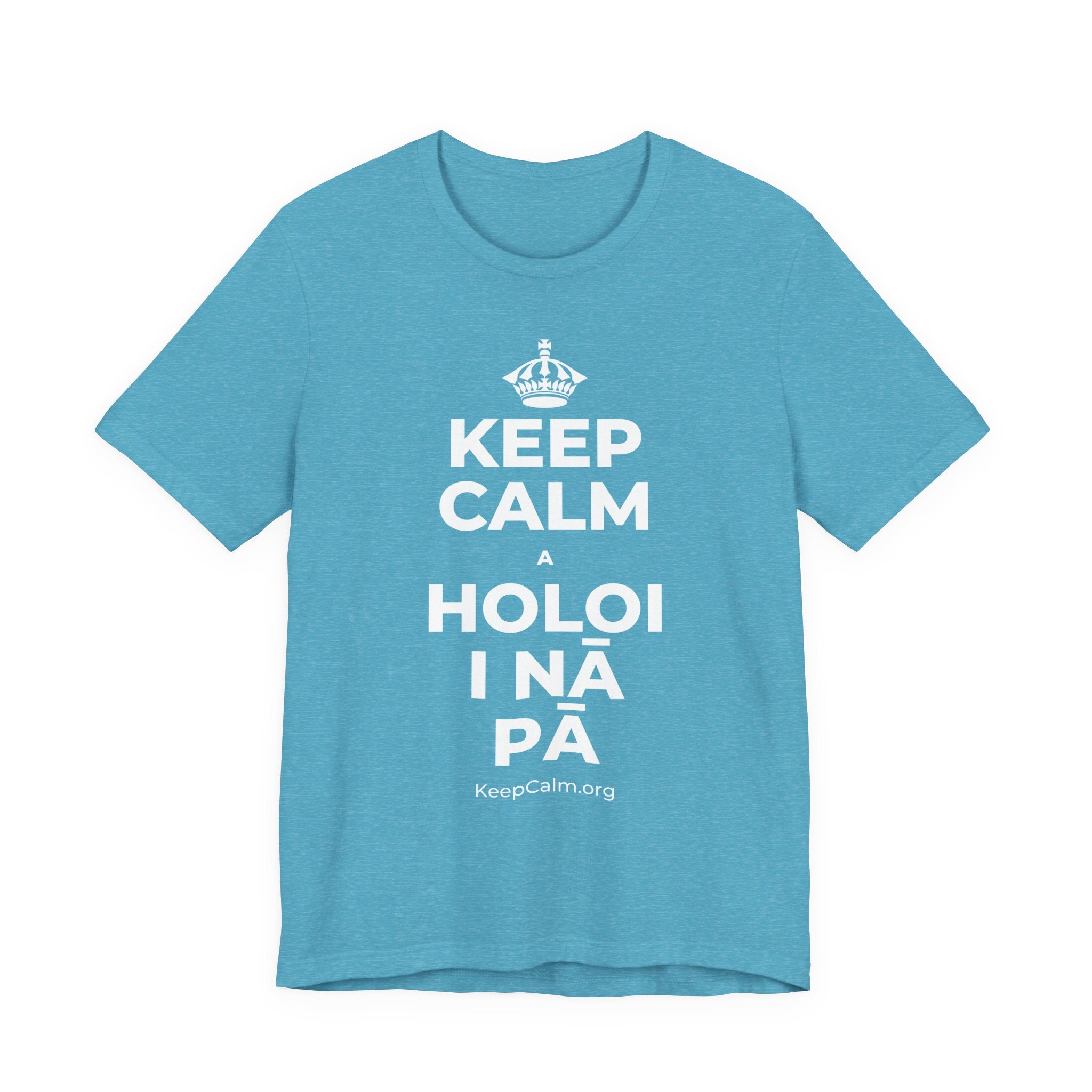 KEEP CALM A HOLOI I NĀ PĀ T-Shirt (Soft Cream–Heather Mauve)