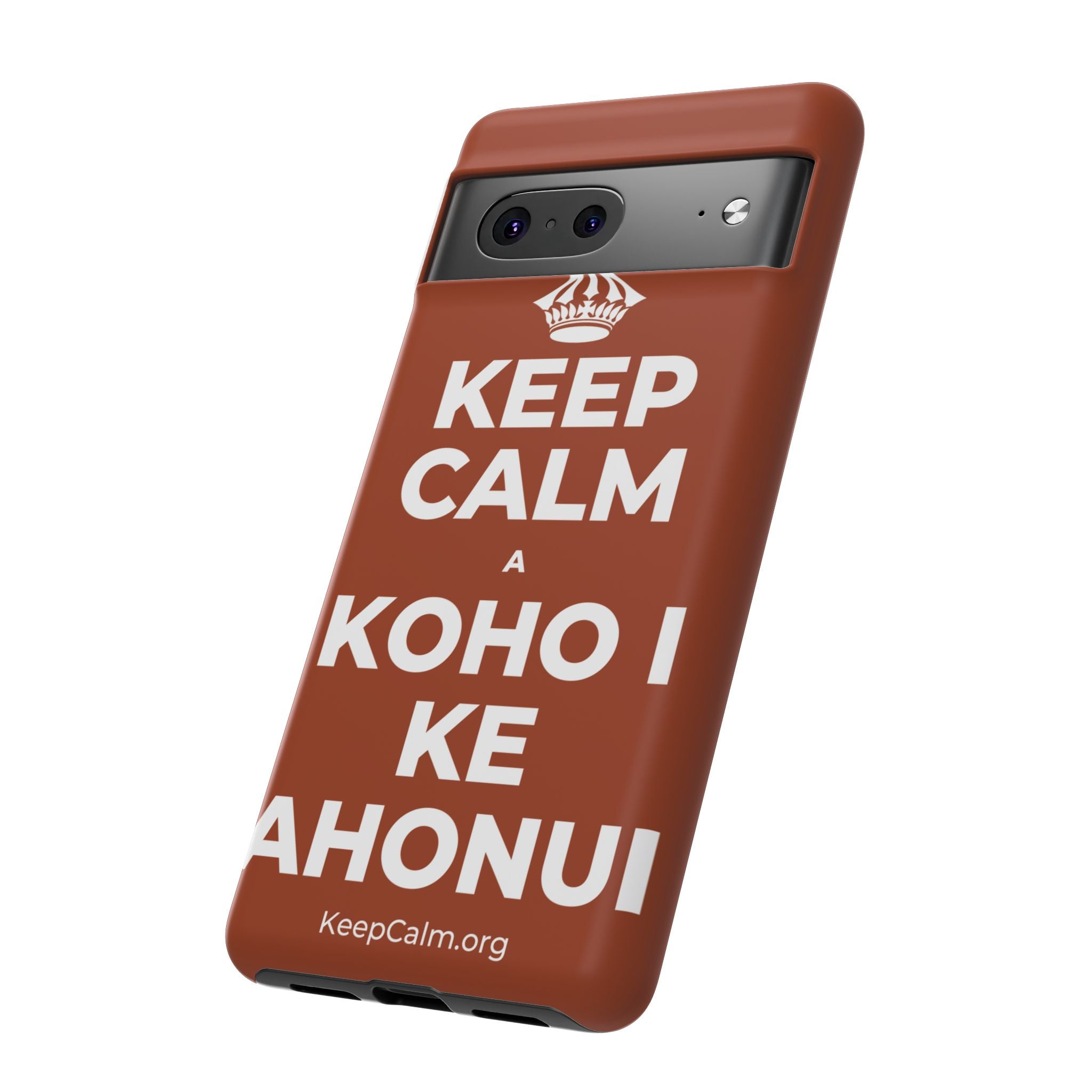 KEEP CALM A KOHO I KE AHONUI Phone Case